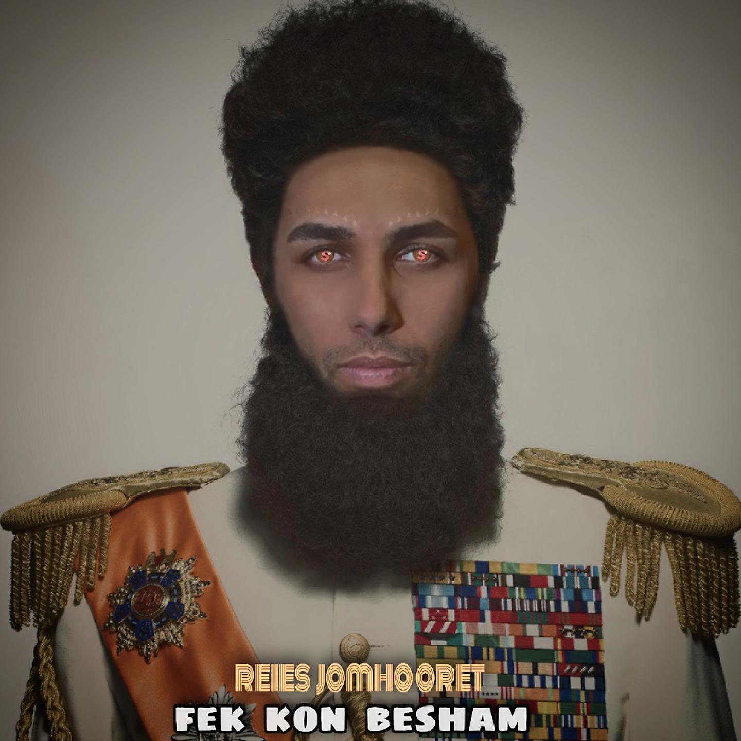 Постер альбома Reies Jomhooret Fek Kon Besham