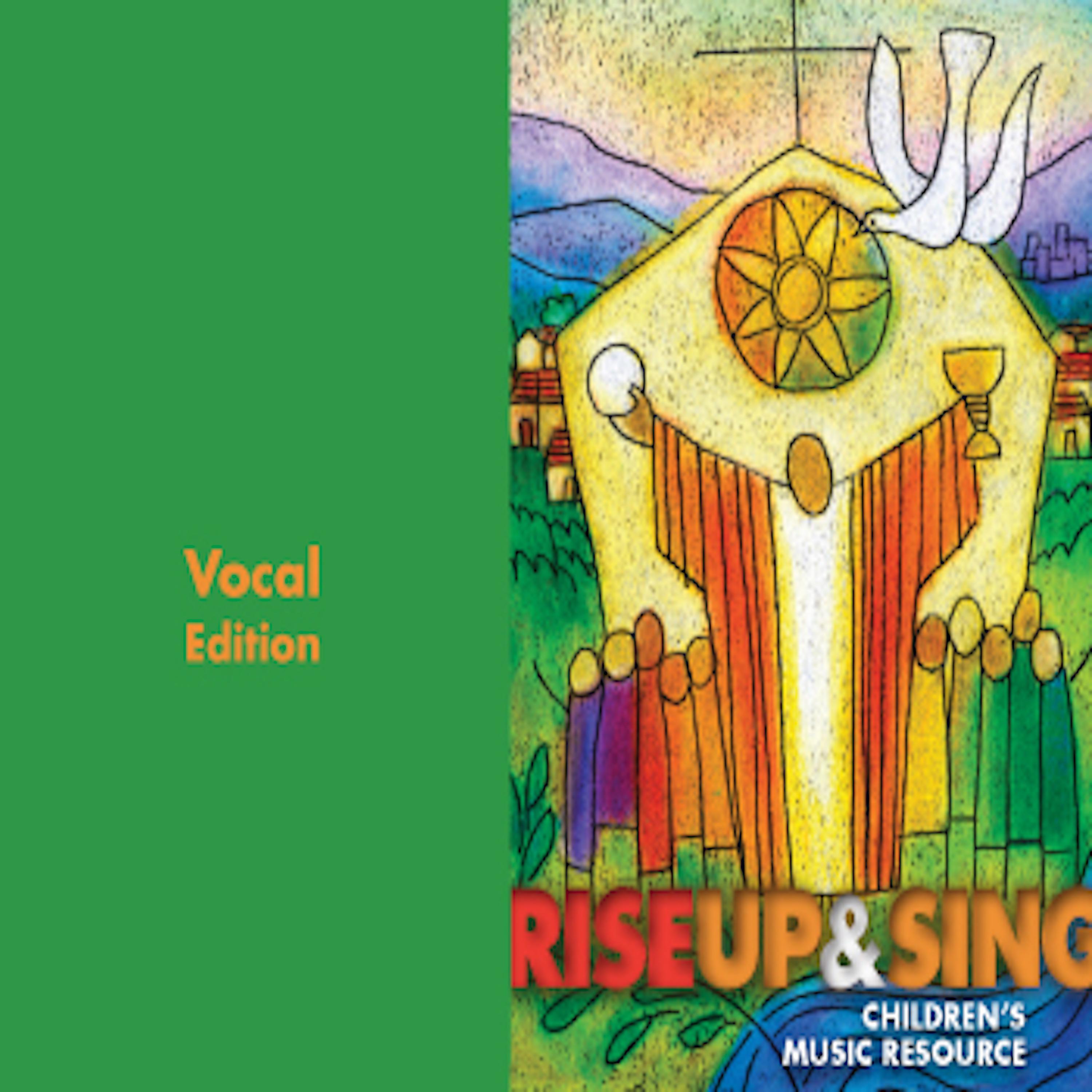 Постер альбома Rise up and Sing 3rd Edition, Vol. 4