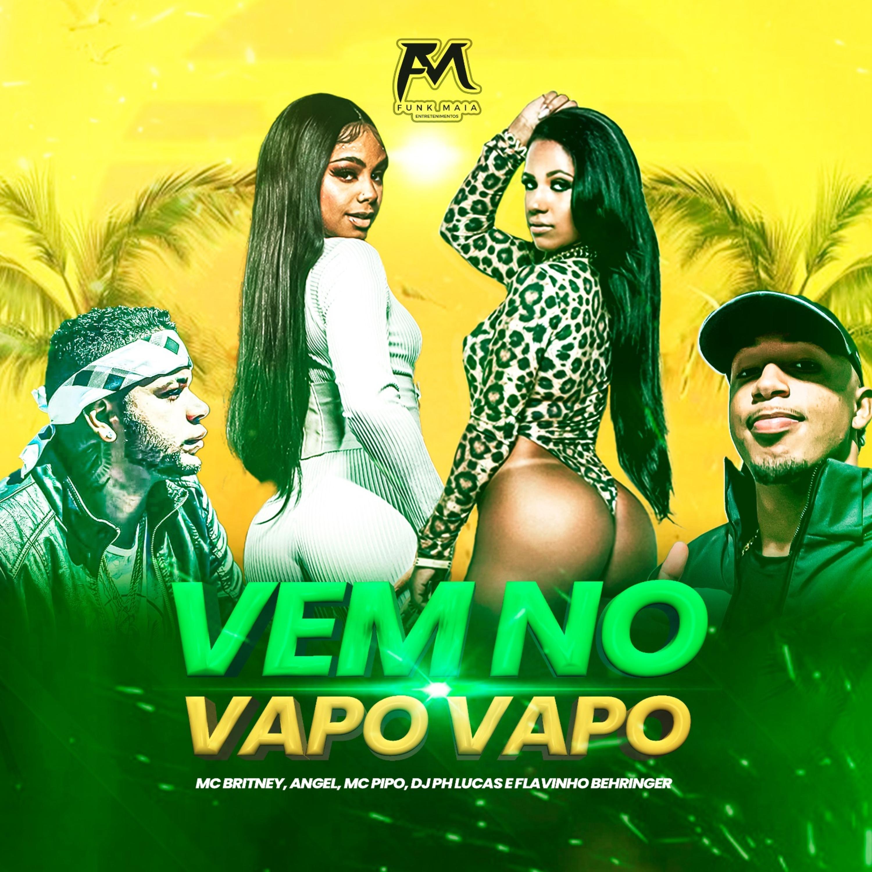Постер альбома Vem no Vapo Vapo