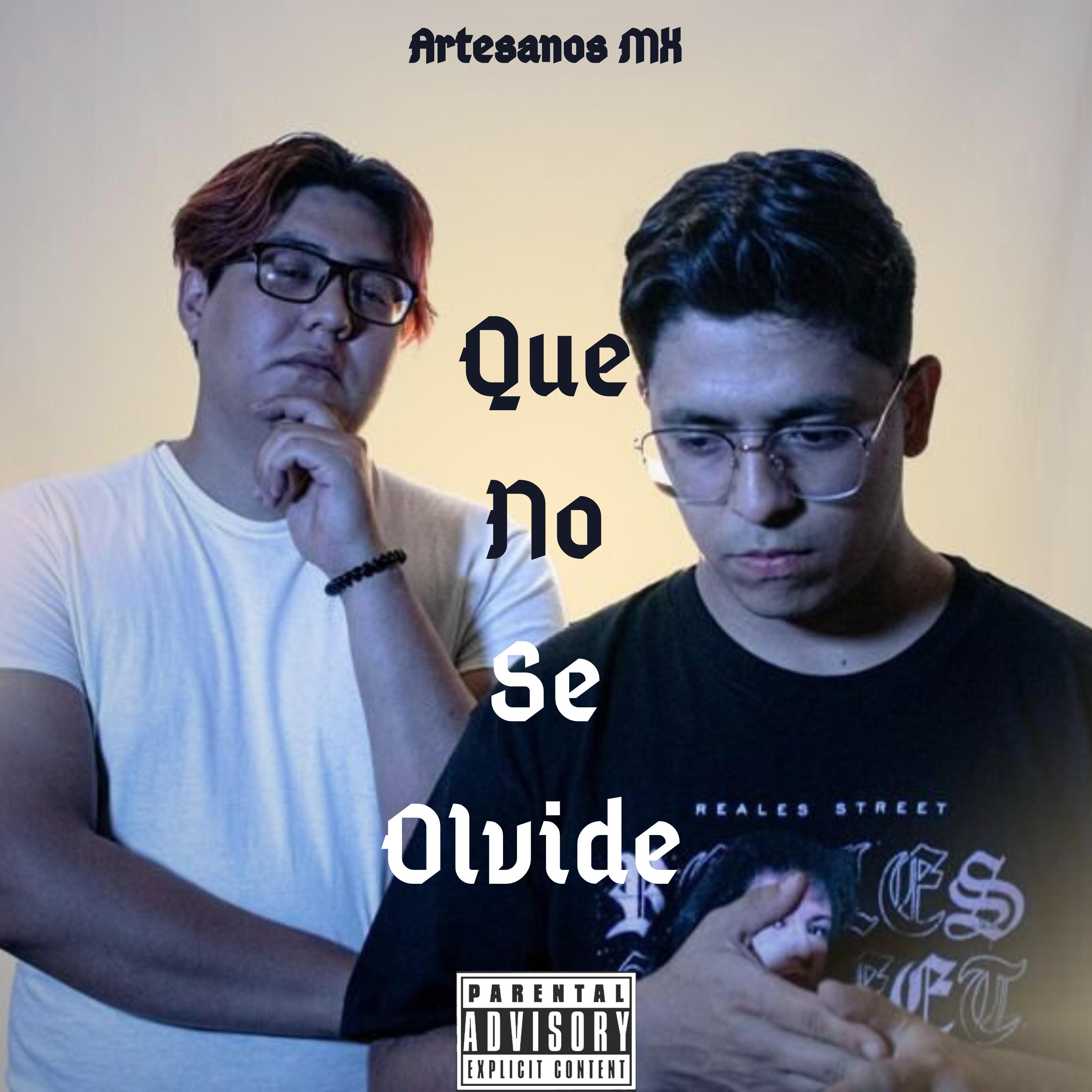 Постер альбома Que No Se Olvide