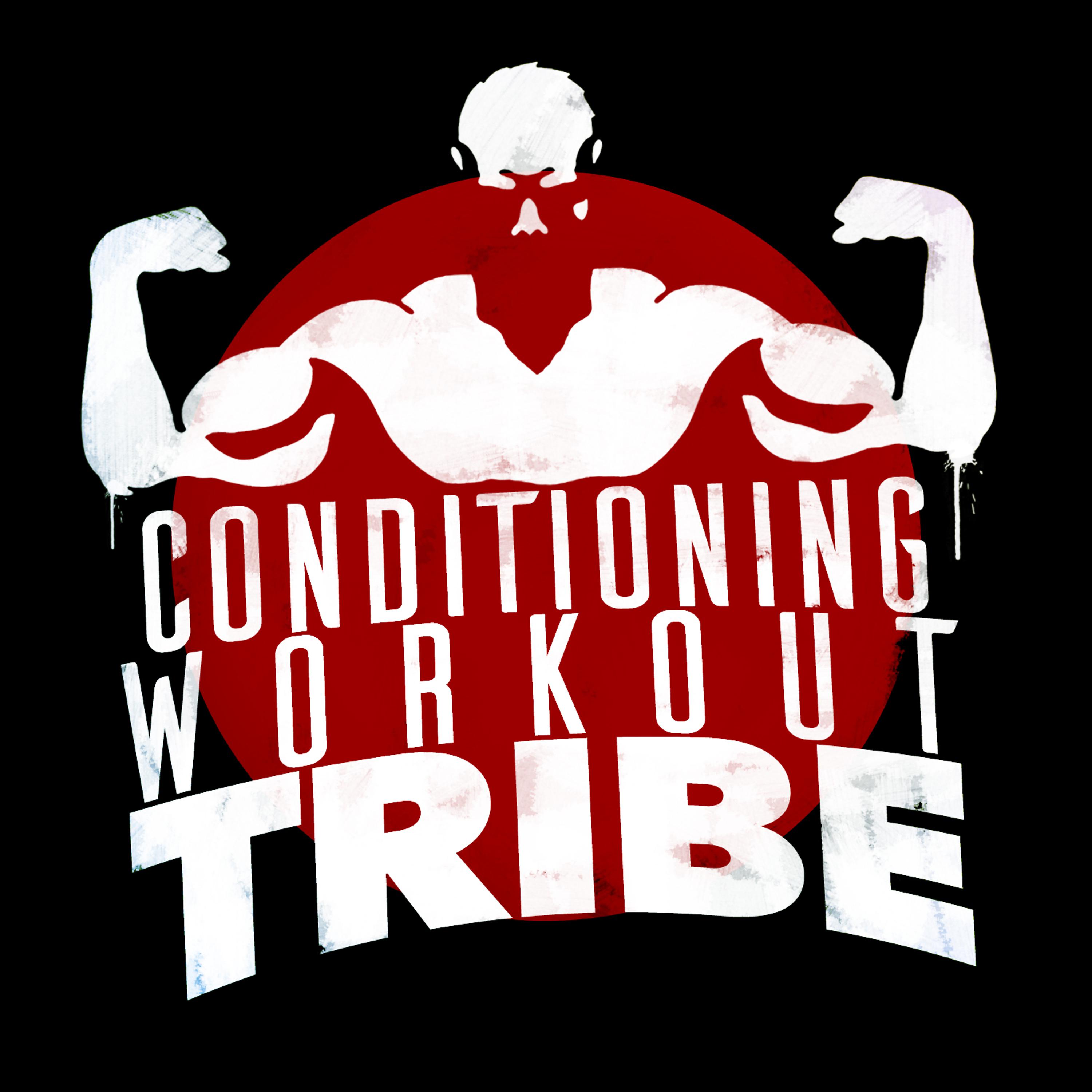 Постер альбома Conditioning Workout Tribe