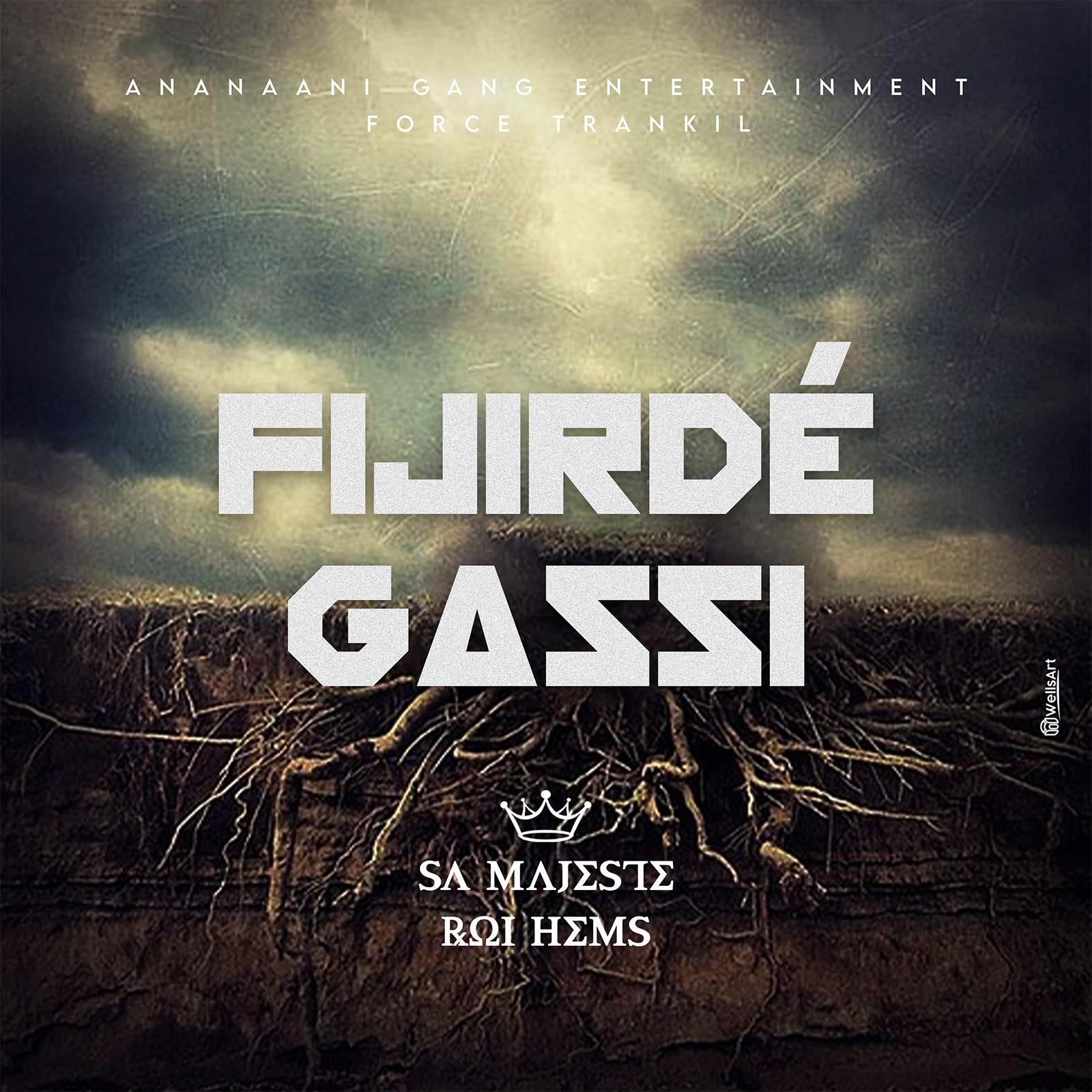 Постер альбома FIJIRDÉ GASSI