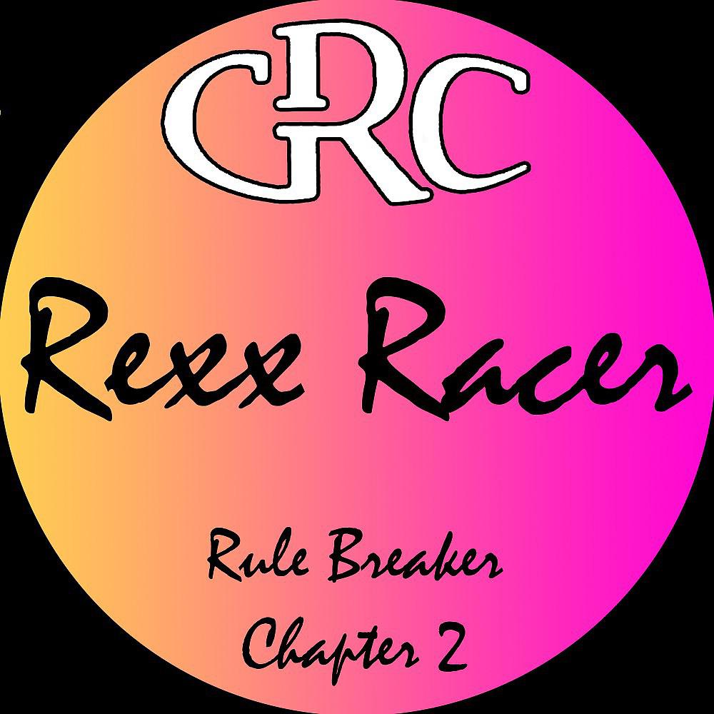 Постер альбома Rule Breaker: Chapter 2
