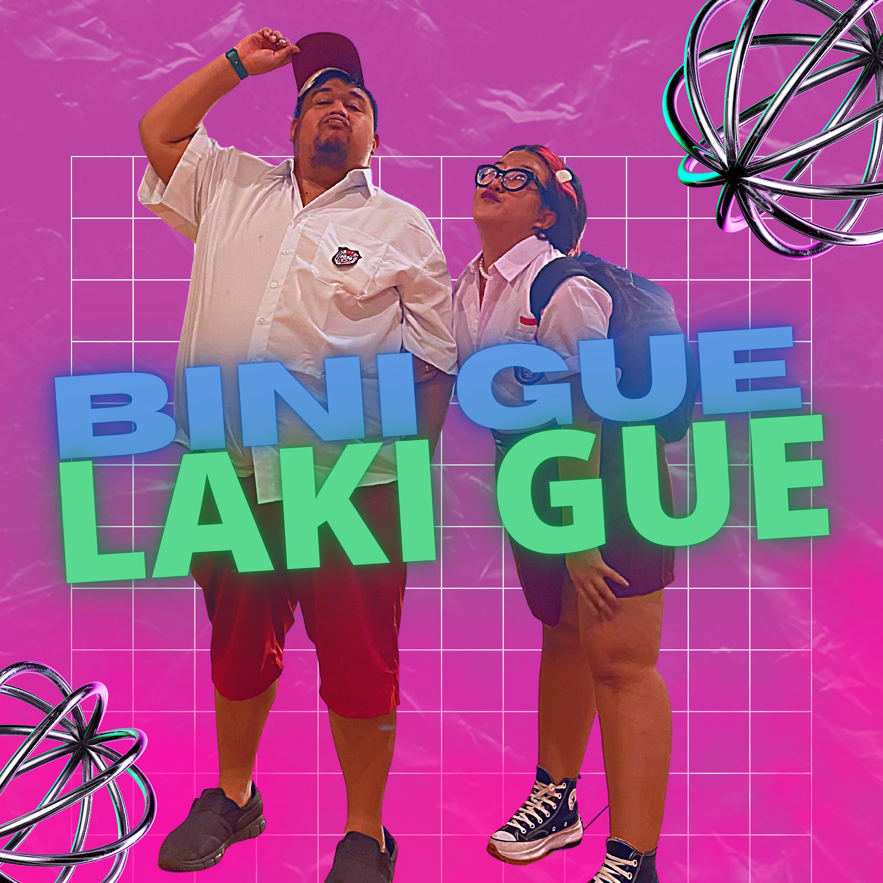 Постер альбома Bini Gue Laki Gue
