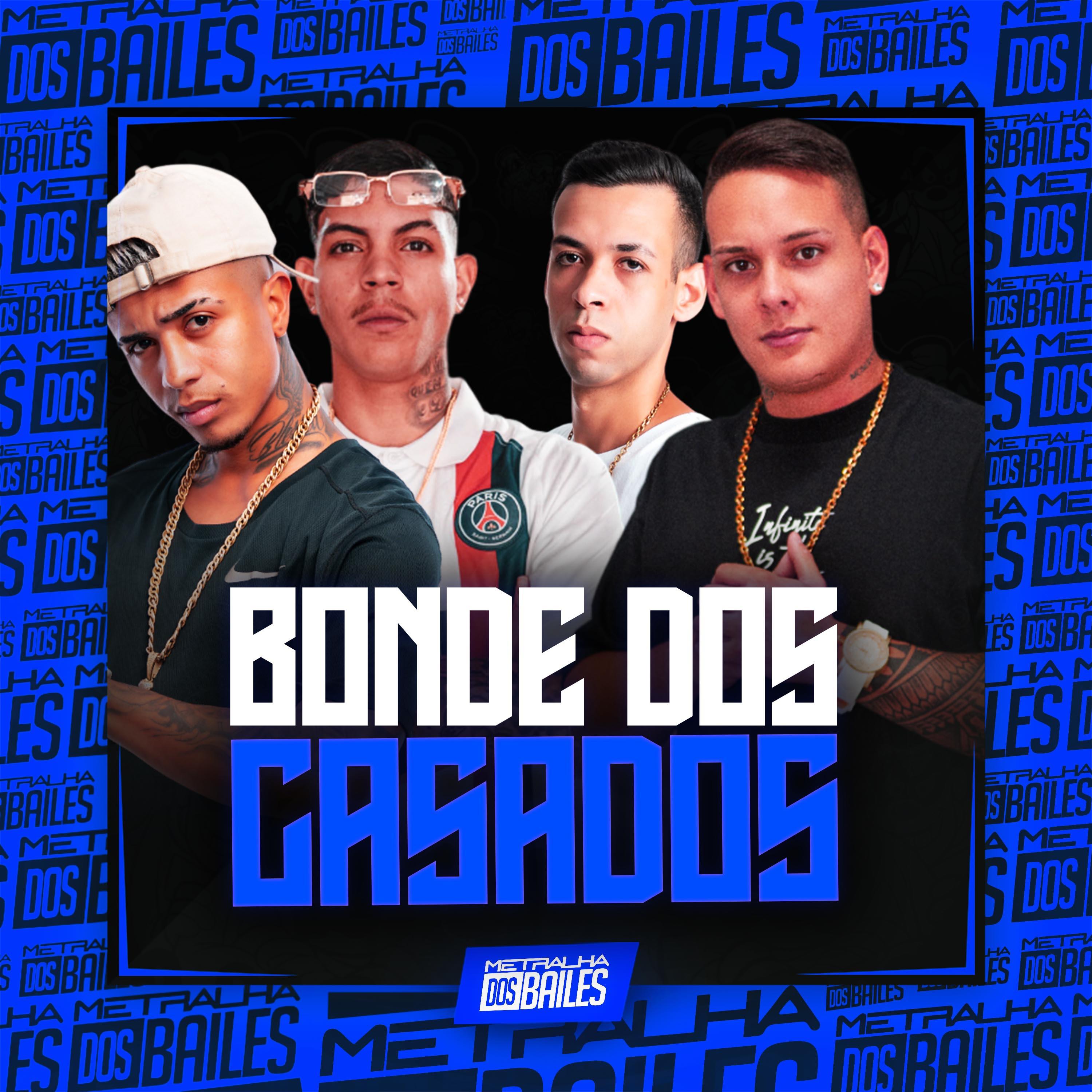 Постер альбома Bonde dos Casados