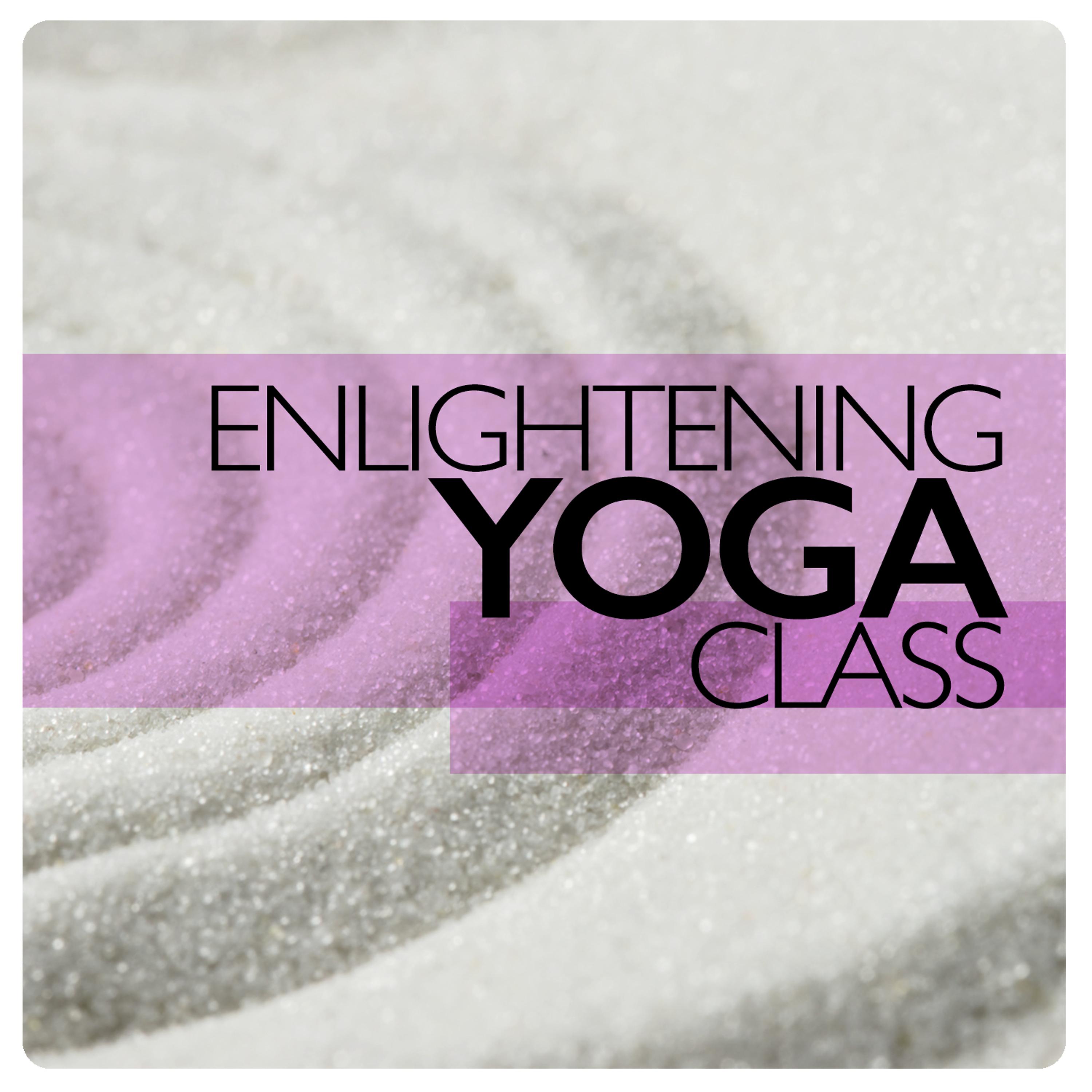 Постер альбома Enlightening Yoga Class