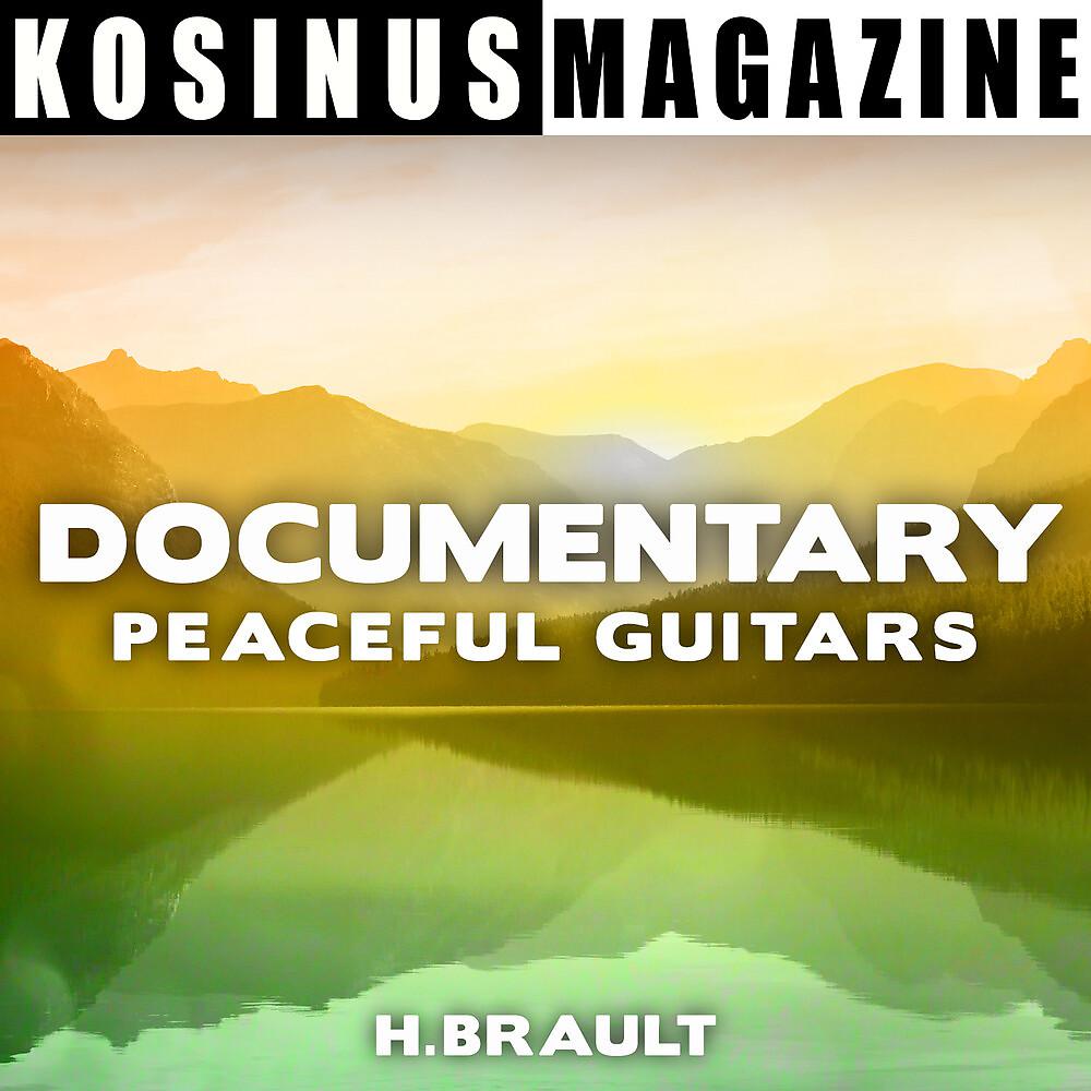 Постер альбома Documentary - Peaceful Guitars