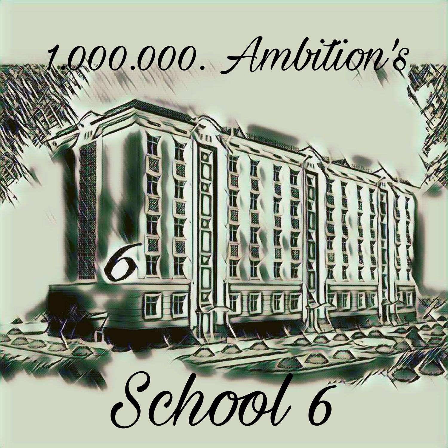 Постер альбома School 6