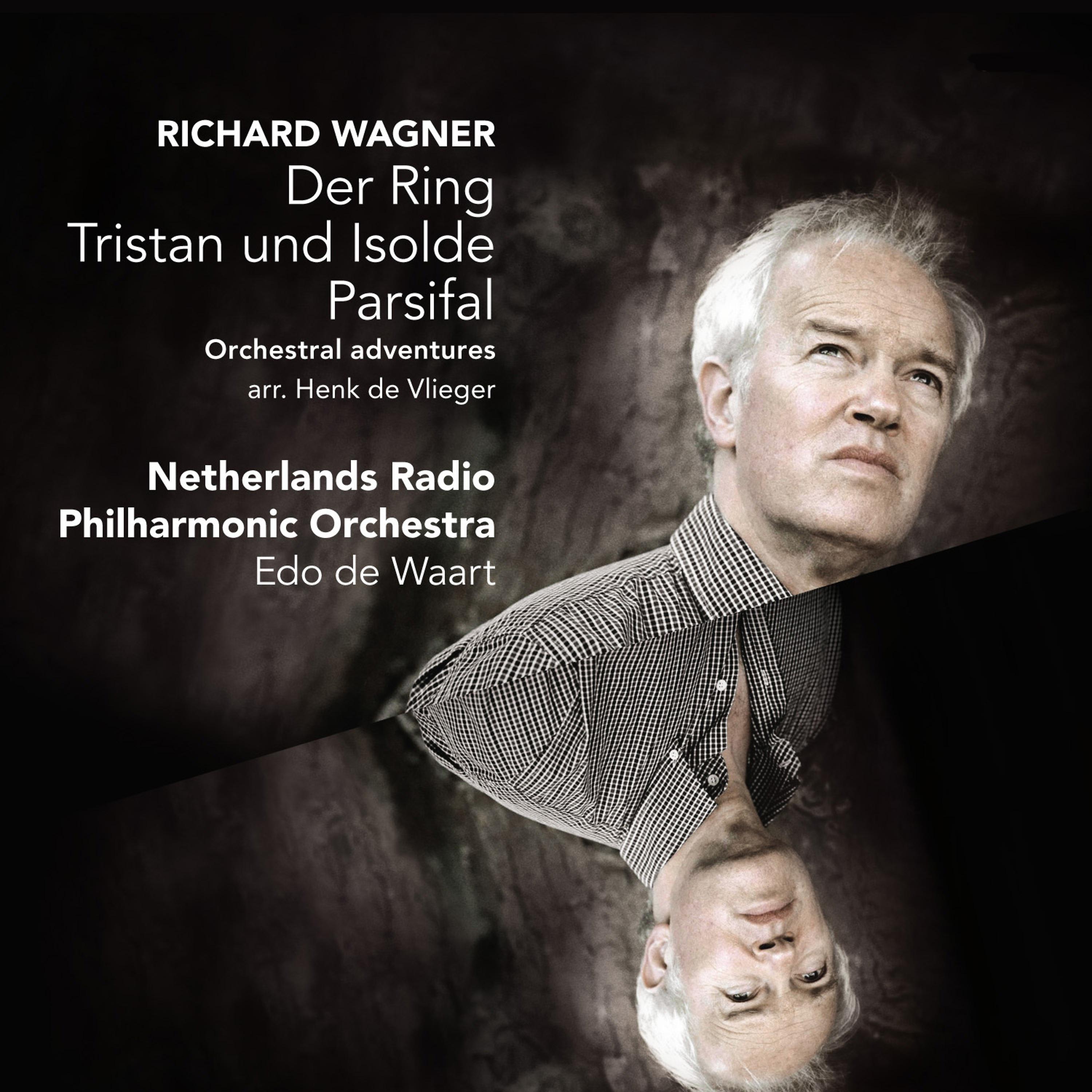 Постер альбома Wagner: Der Ring - Tristan und Isolde - Parsifal / Orchestral adventures