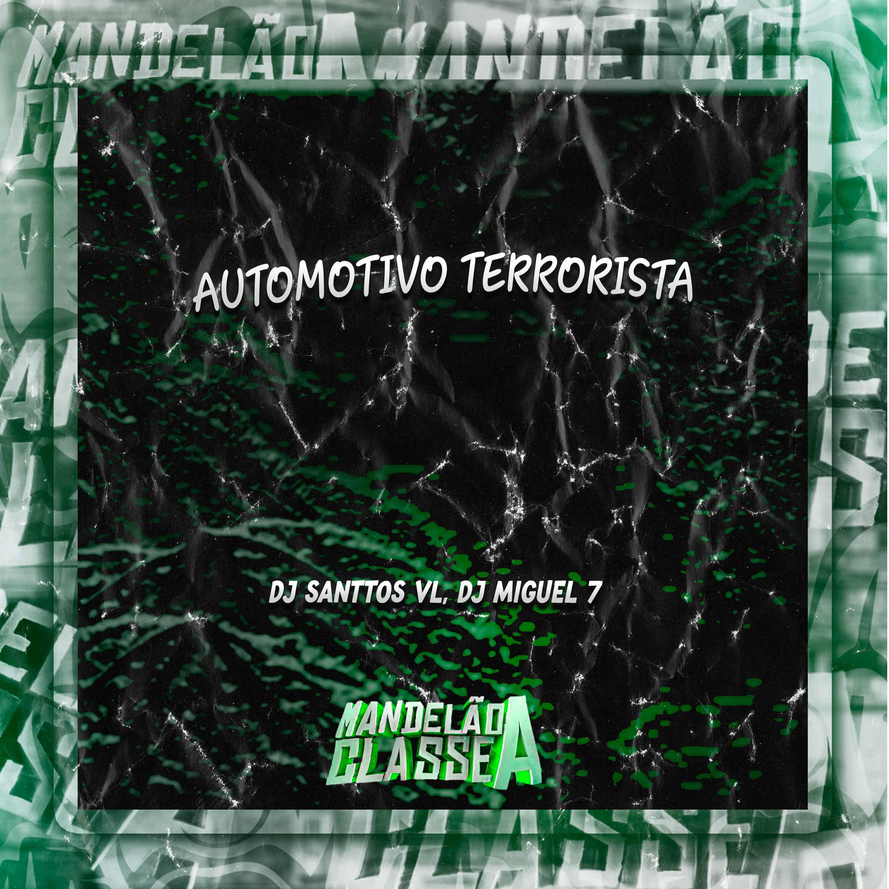 Постер альбома Automotivo Terrorista