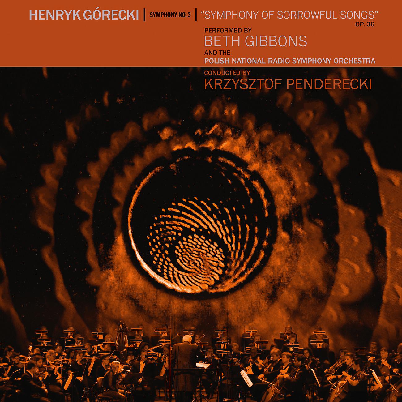 Постер альбома Henryk Górecki: Symphony No. 3 (Symphony Of Sorrowful Songs)