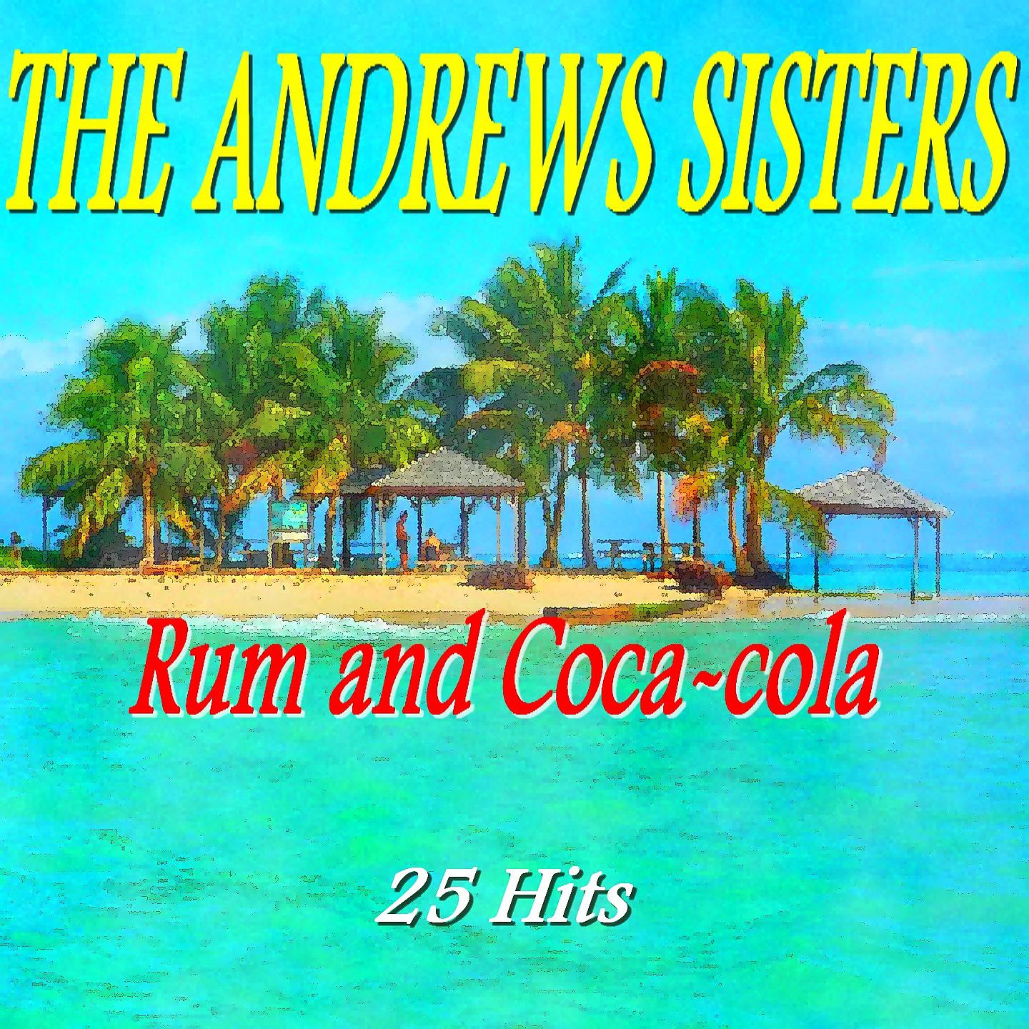 Постер альбома Rum and Coca-Cola