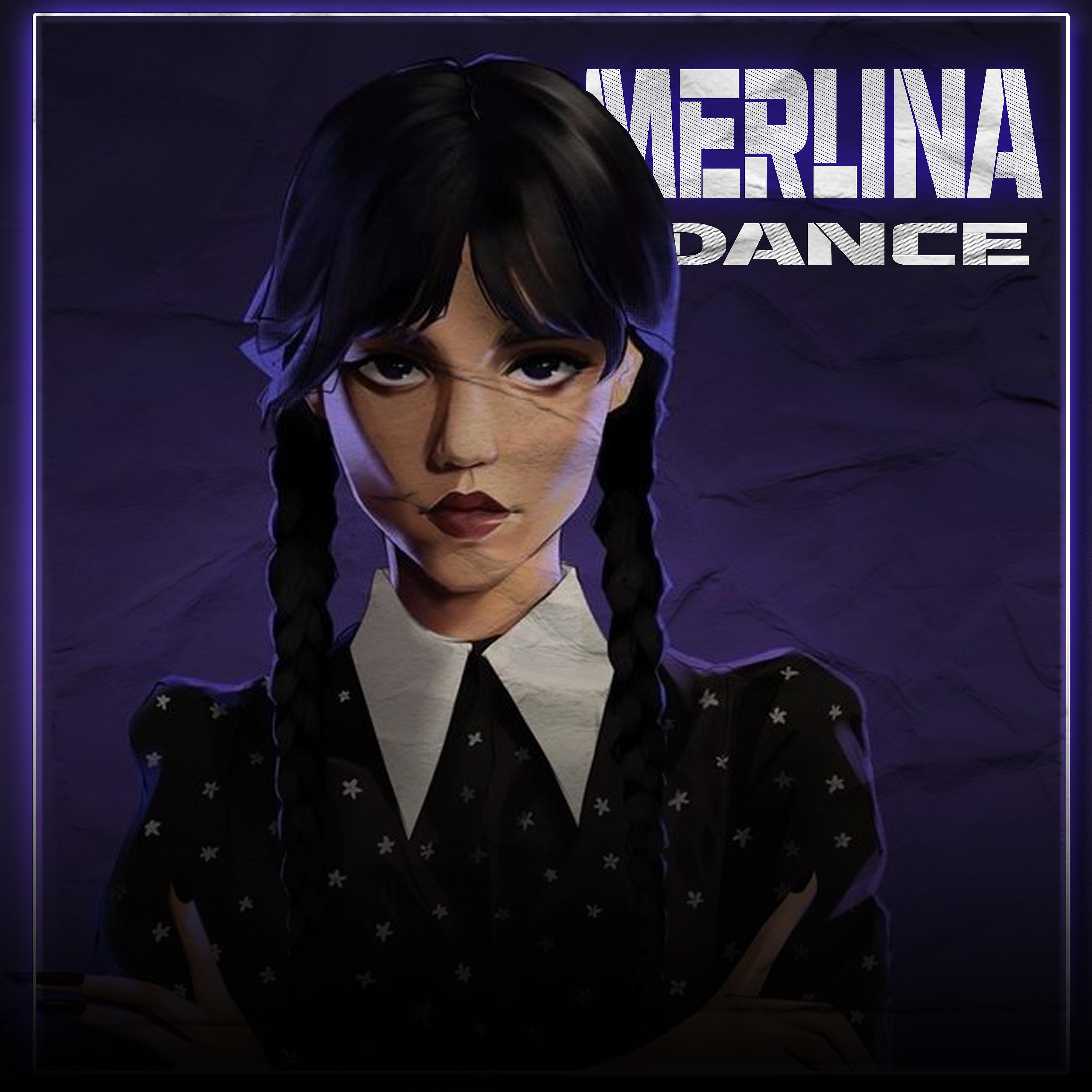 Постер альбома Merlina Dance