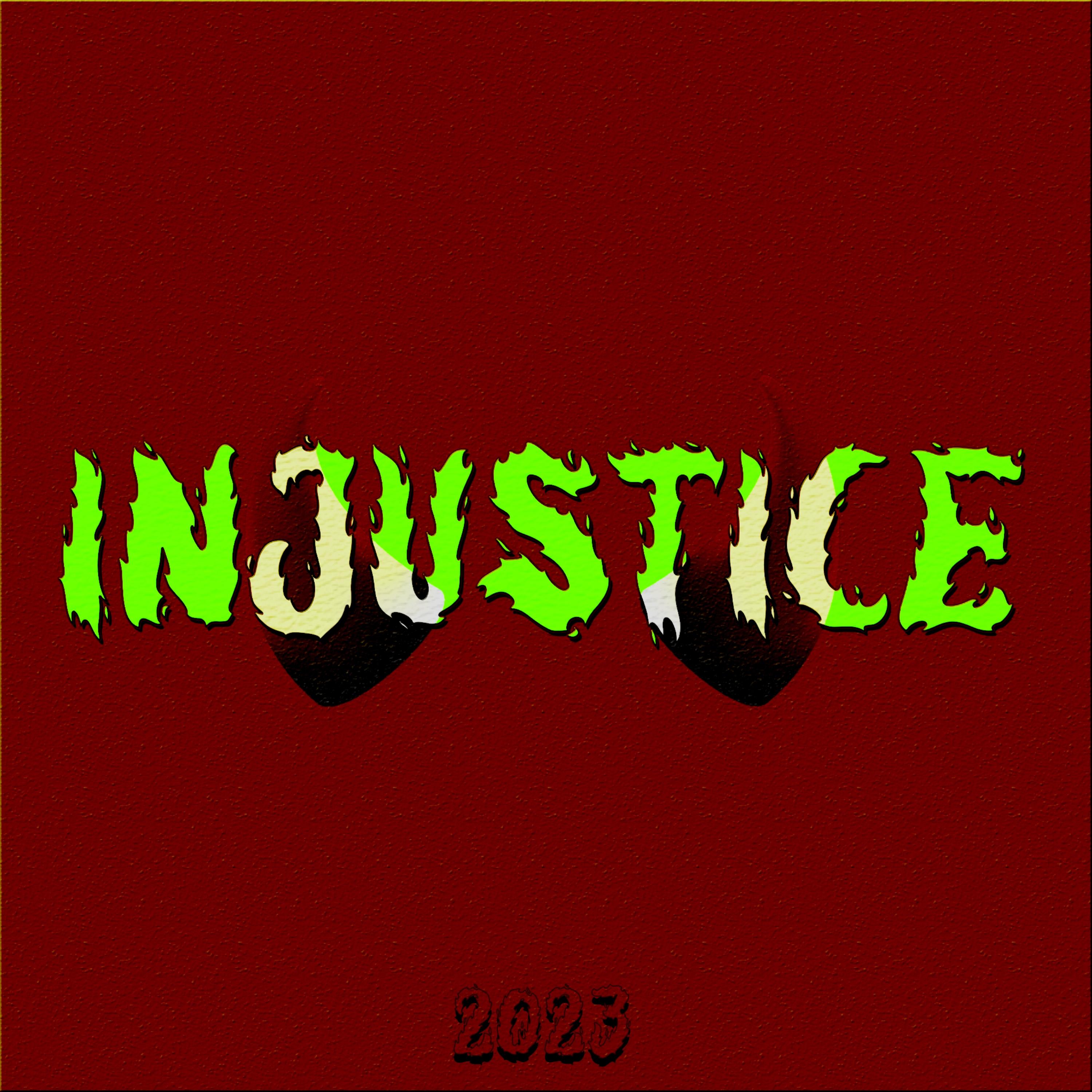 Постер альбома Injustice