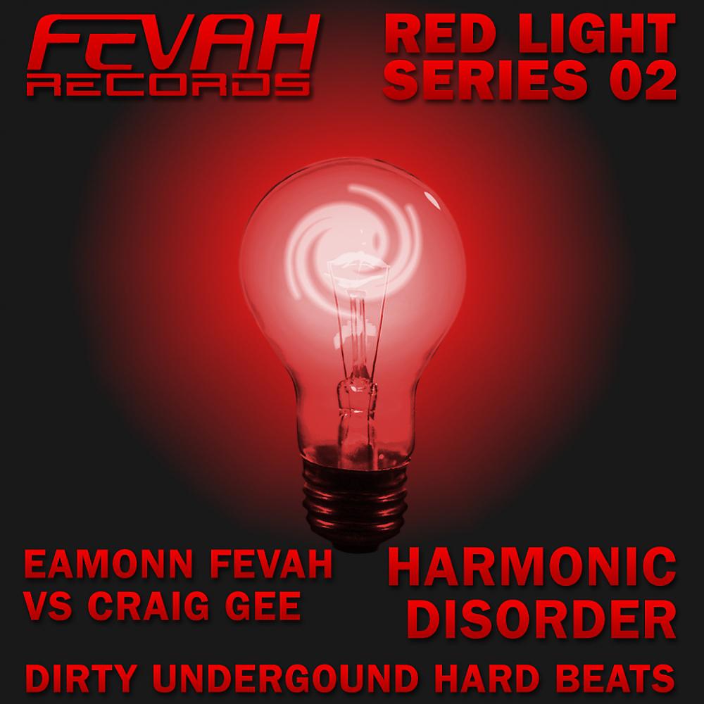 Постер альбома Red Light Series 02 : Harmonic Disorder
