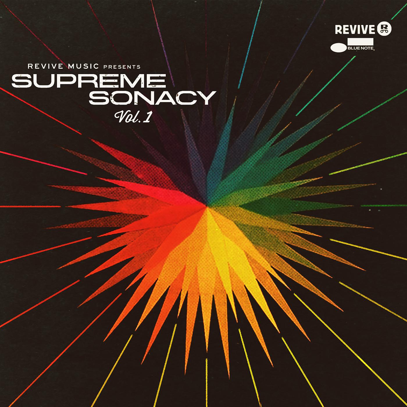 Постер альбома Revive Music Presents Supreme Sonacy
