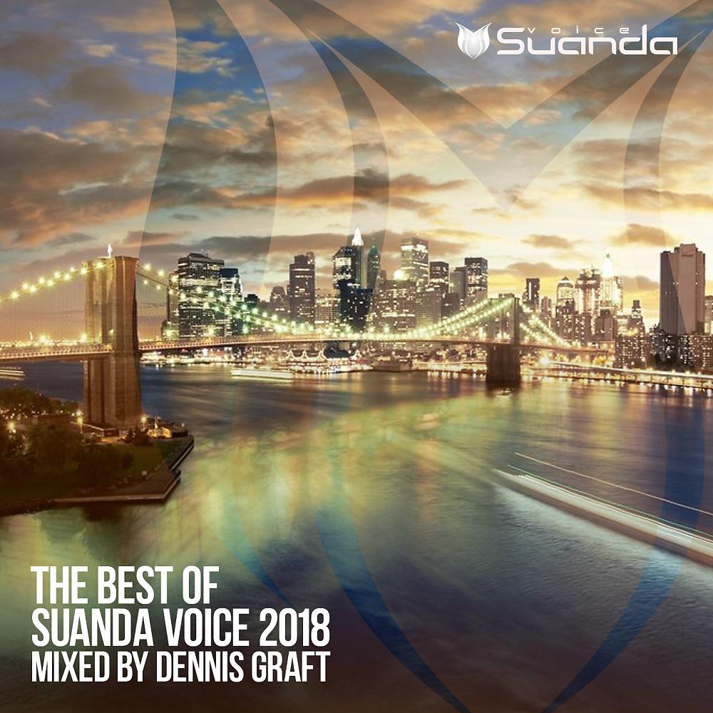 Постер альбома The Best Of Suanda Voice 2018 - Mixed By Dennis Graft
