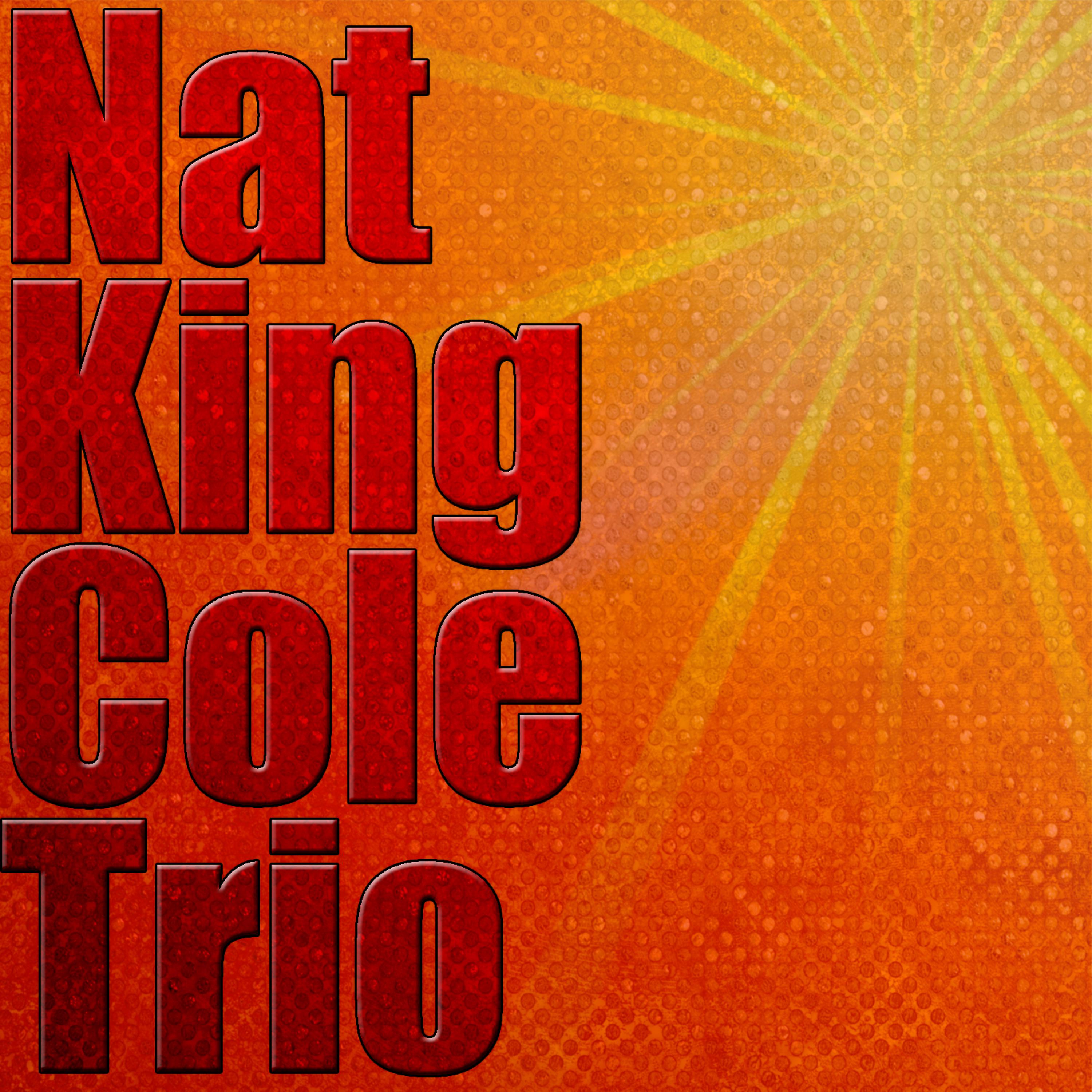 Постер альбома Nat King Cole Trio