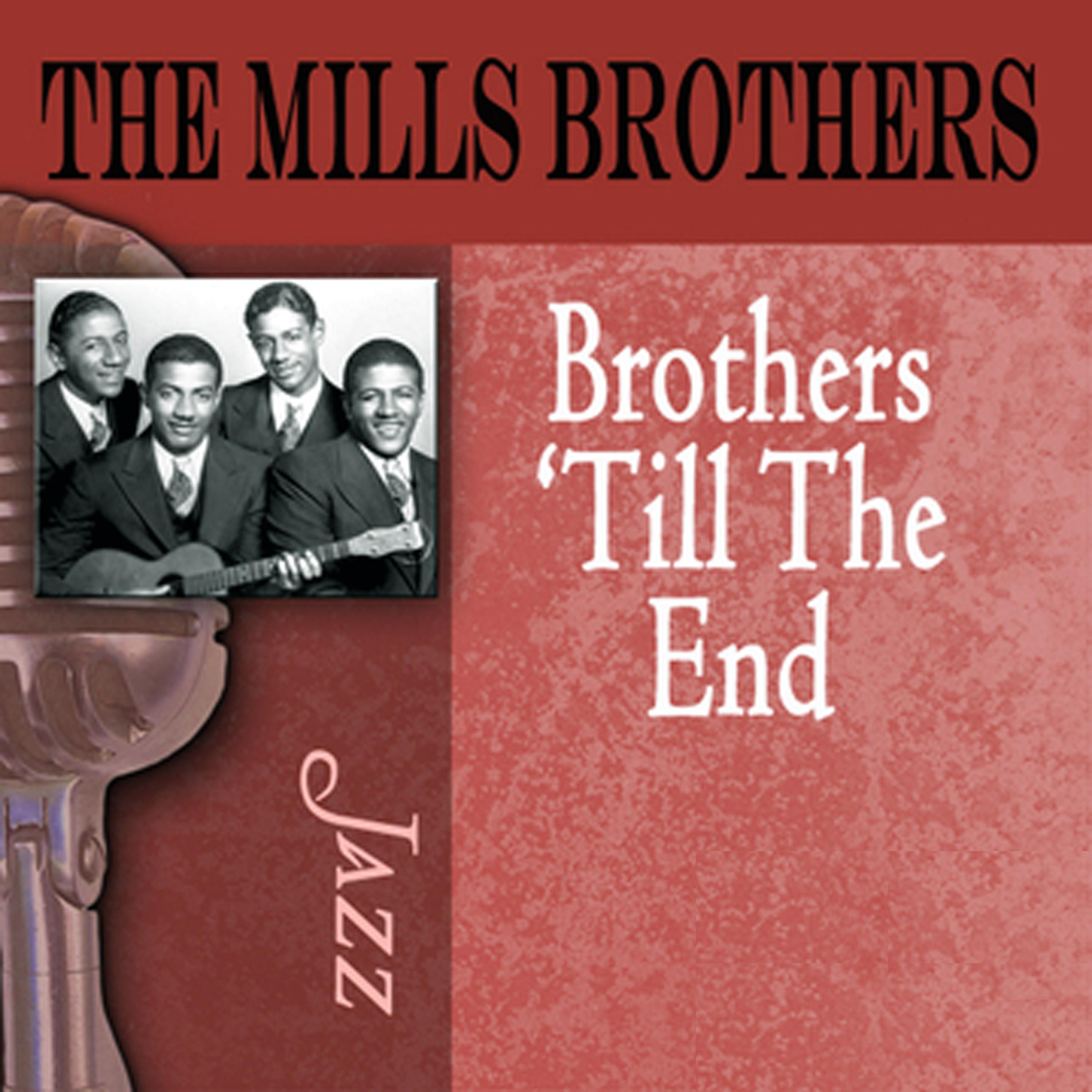 Постер альбома Brothers 'Til the End