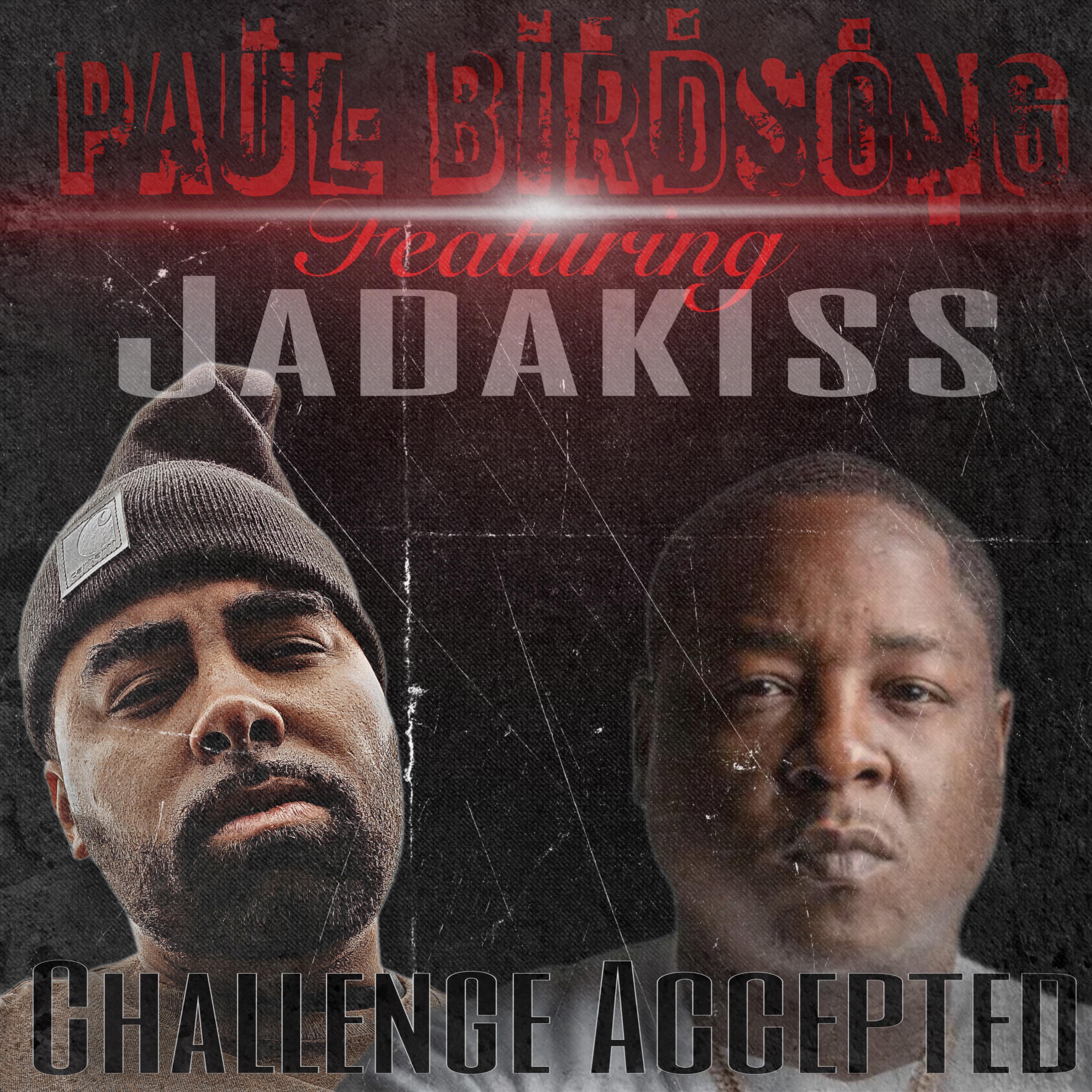 Постер альбома Challenge Accepted (feat. Jadakiss)