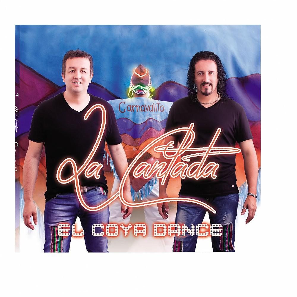 Постер альбома Carnavalito el Coya Dance