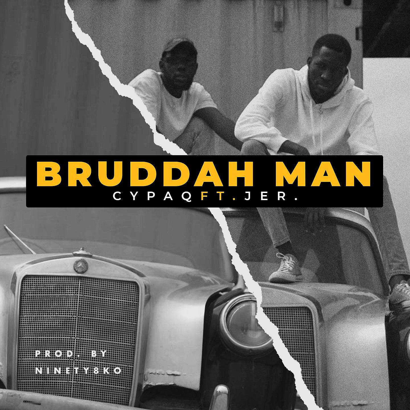 Постер альбома Bruddah Man