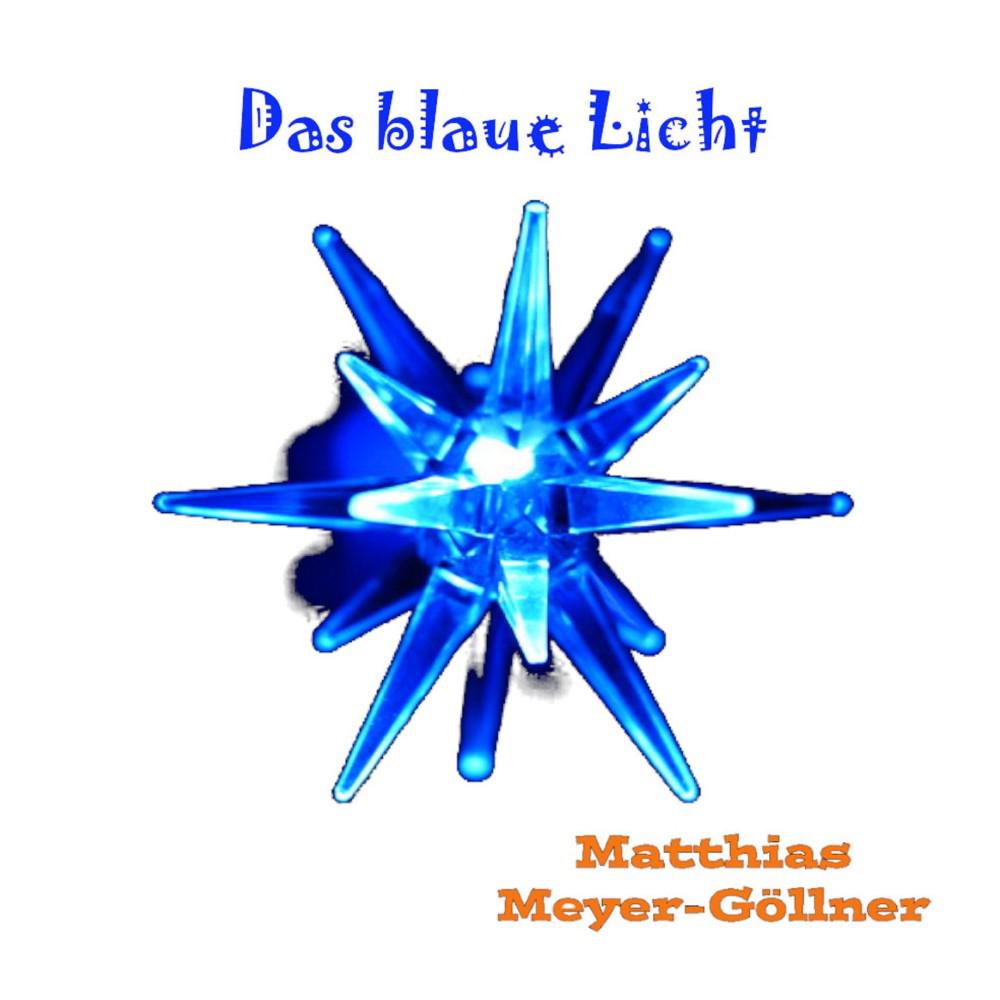 Постер альбома Das blaue Licht