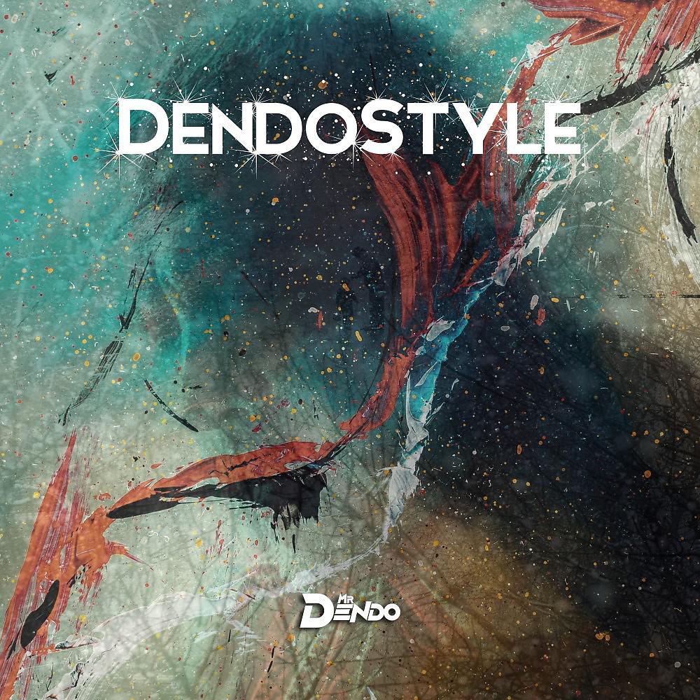 Постер альбома Dendostyle