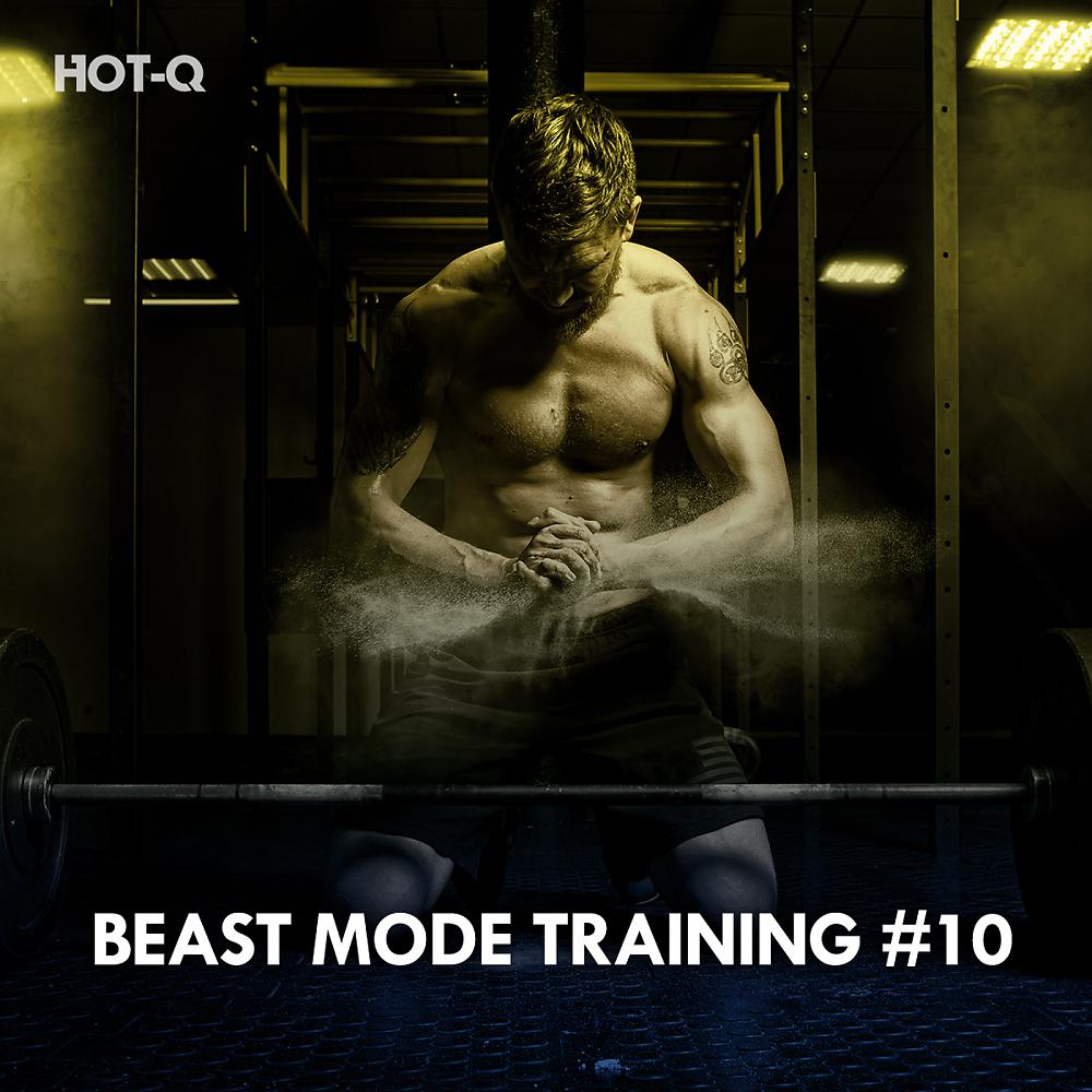 Постер альбома Beast Mode Training, Vol. 10