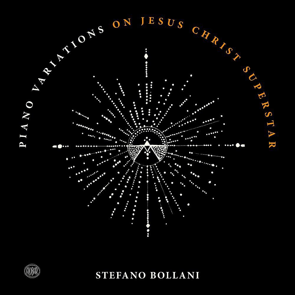 Постер альбома Piano Variations on Jesus Christ Superstar