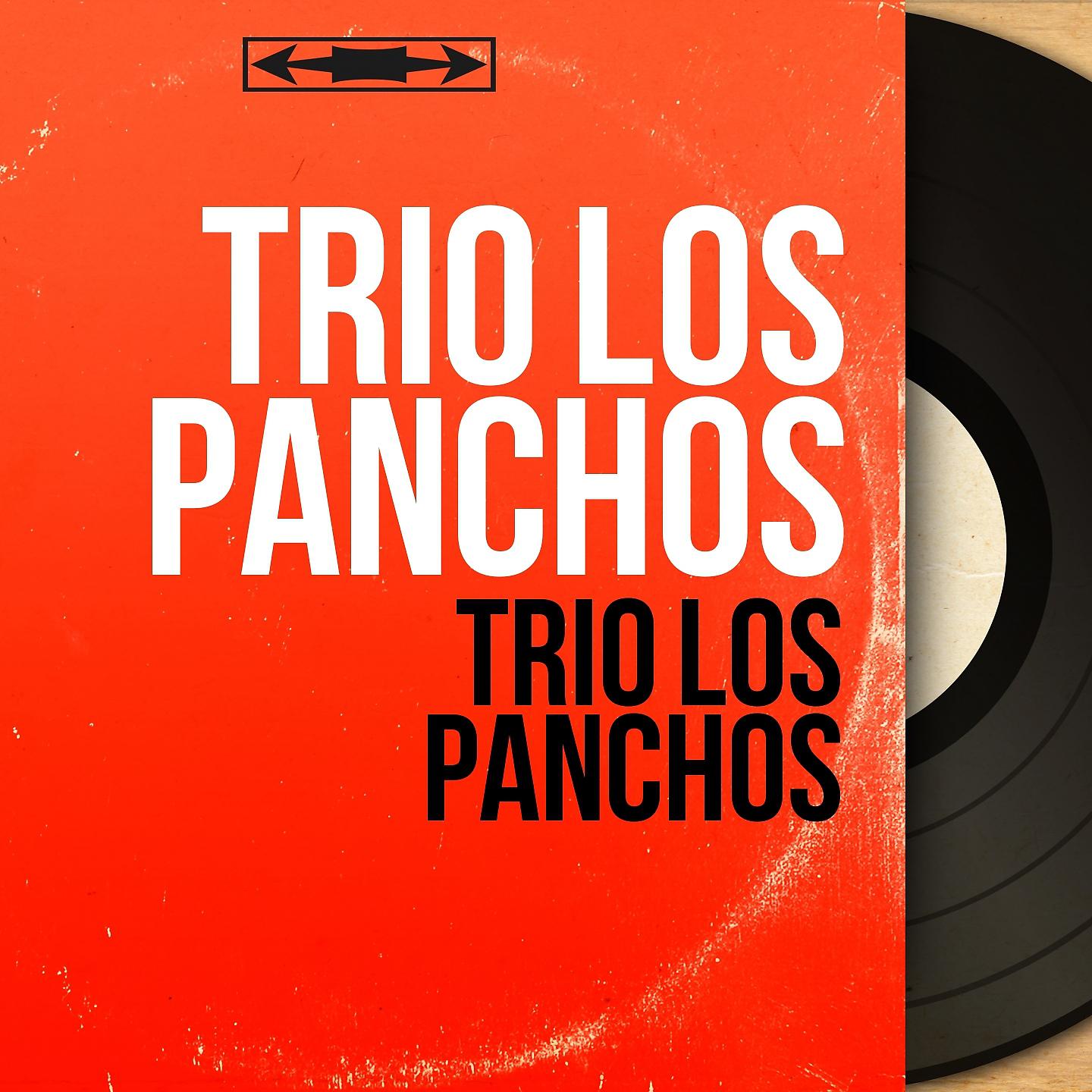 Постер альбома Trio los Panchos