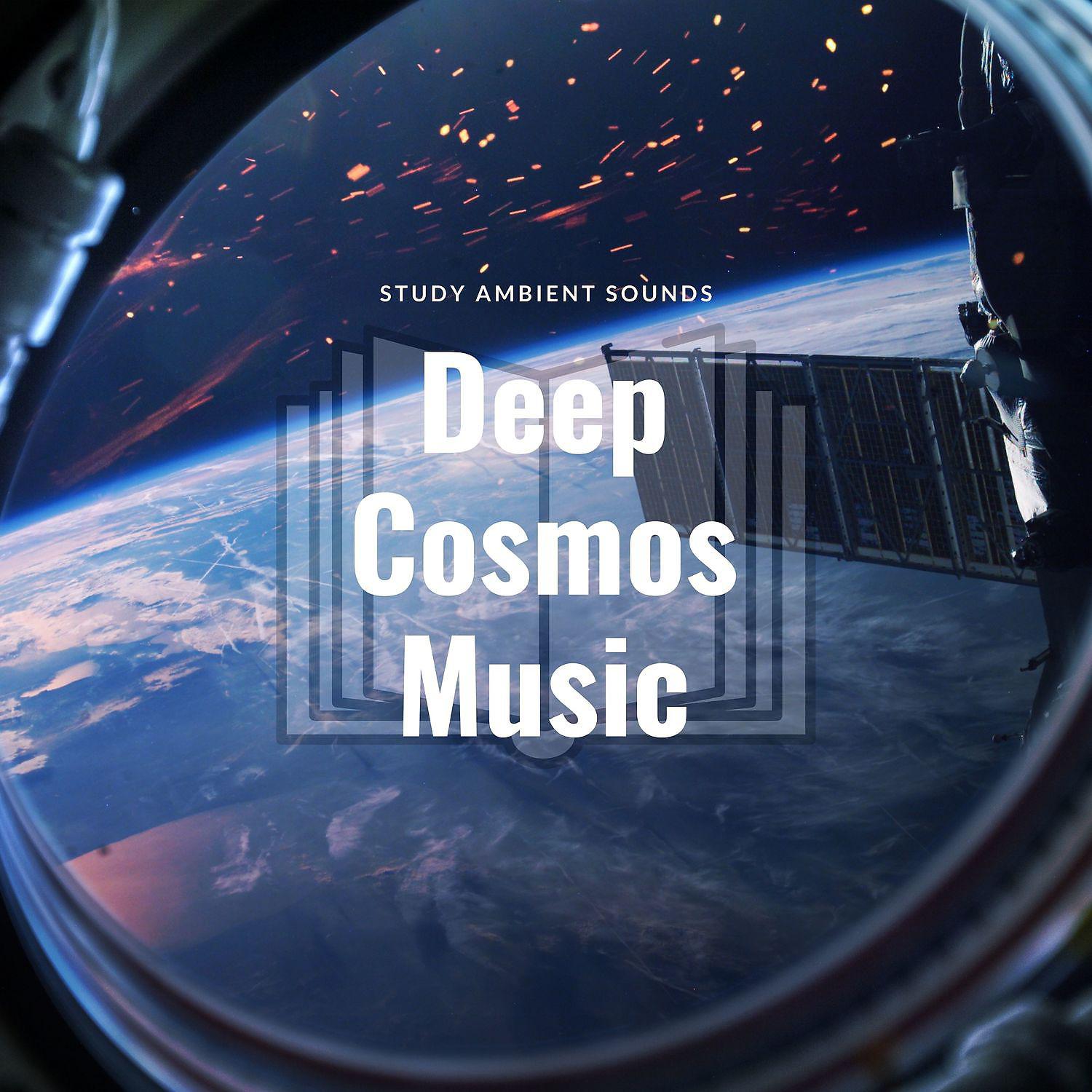 Постер альбома Deep Cosmos Music - Background Music for Work, Calm Music, Soothing Music