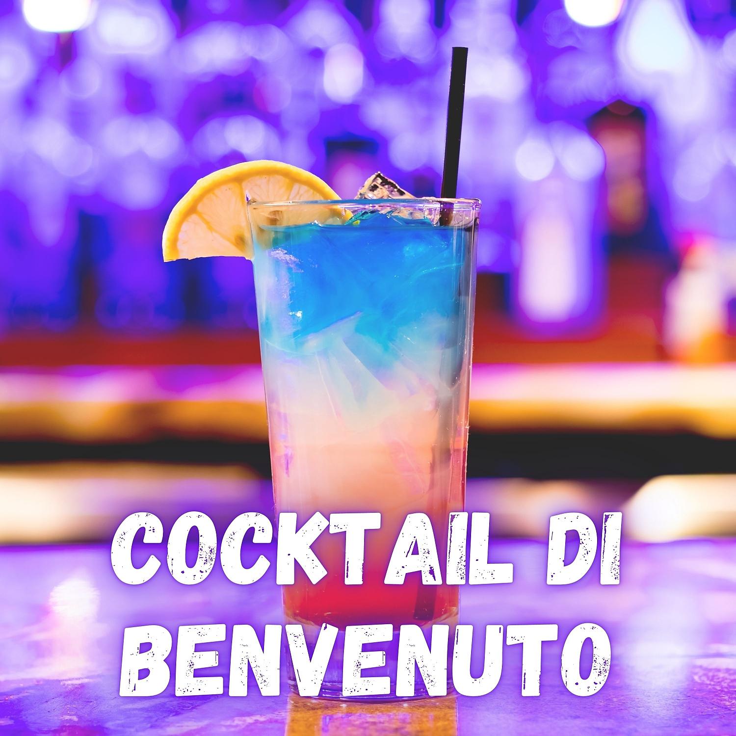 Постер альбома Cocktail Di Benvenuto