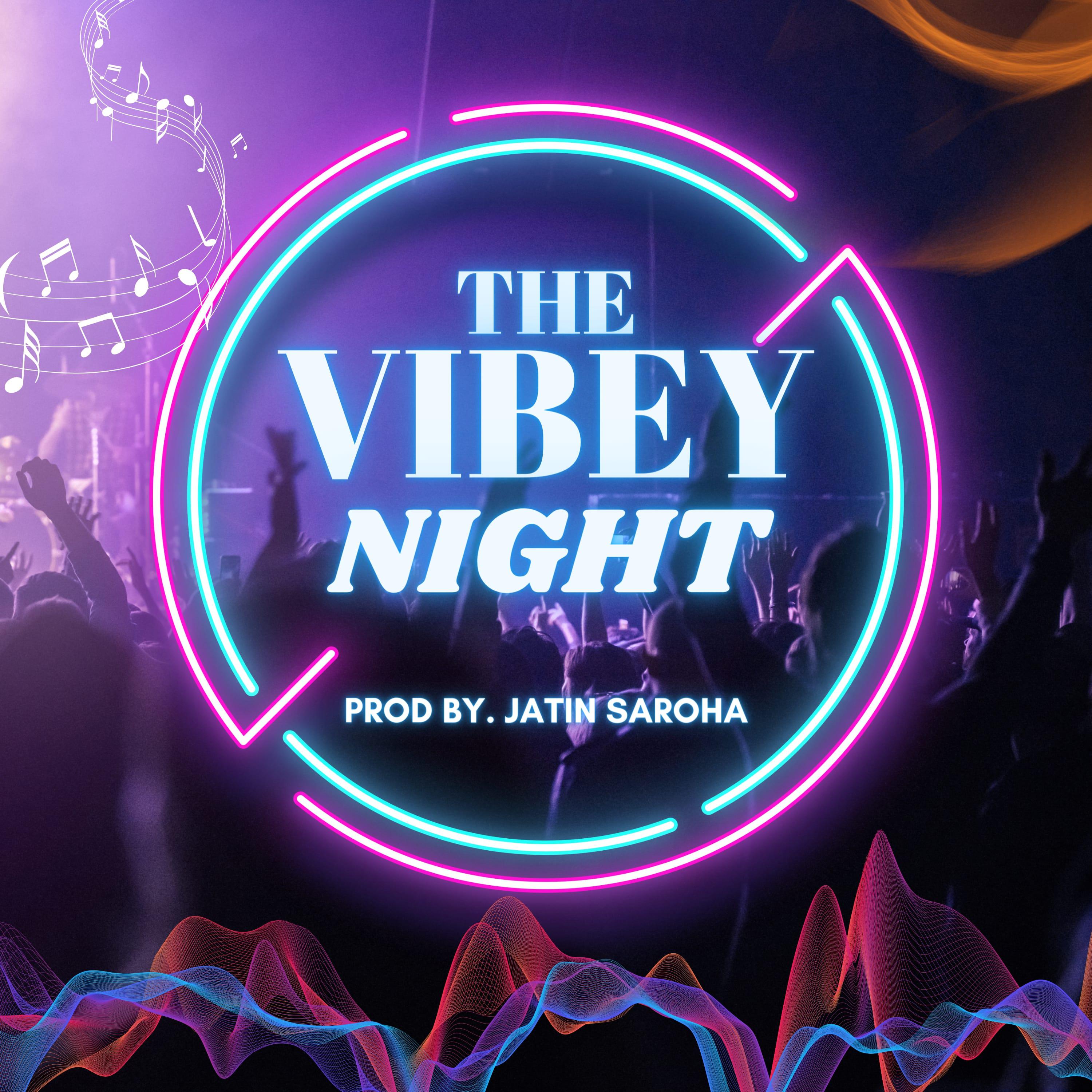 Постер альбома Vibey Night