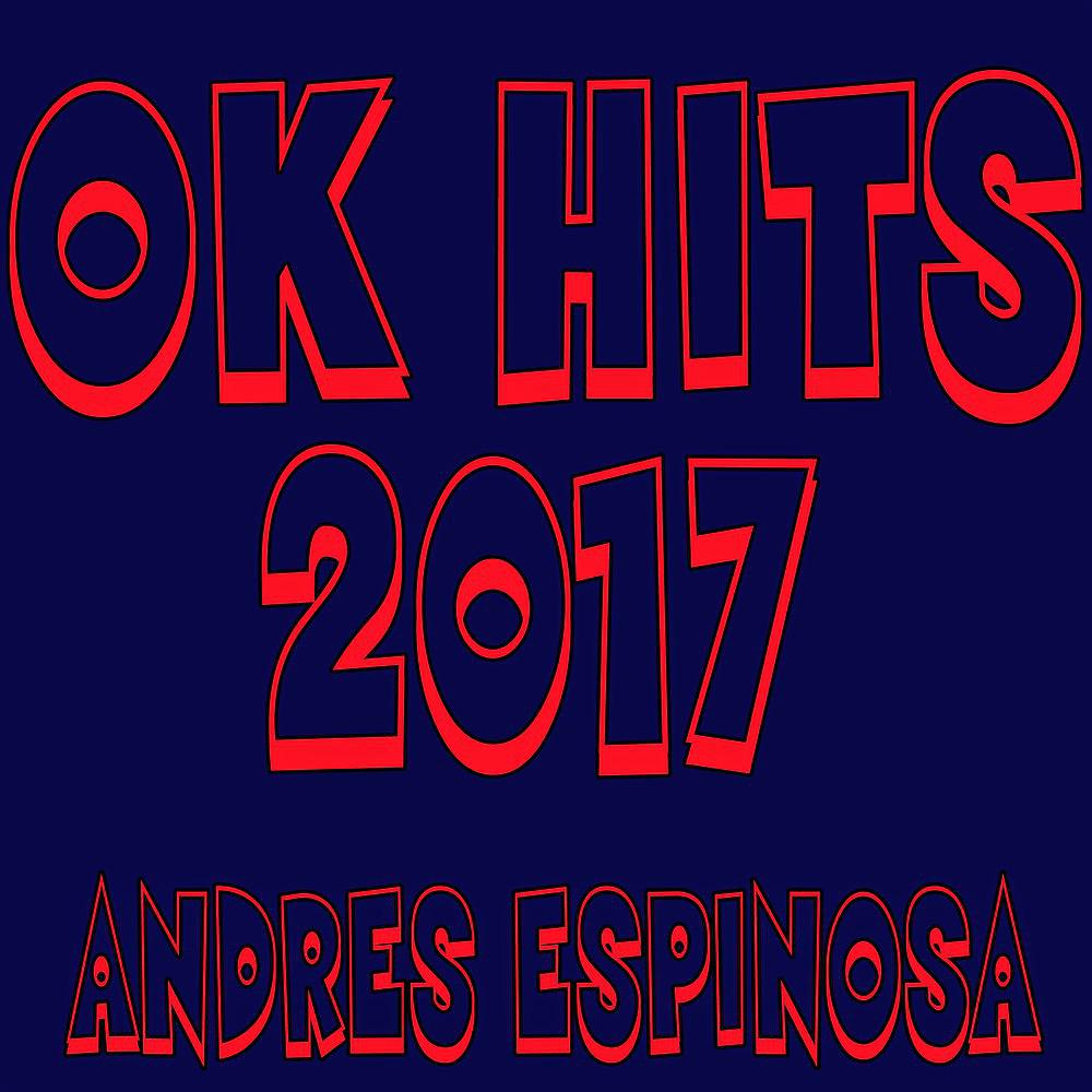 Постер альбома Ok Hits 2017