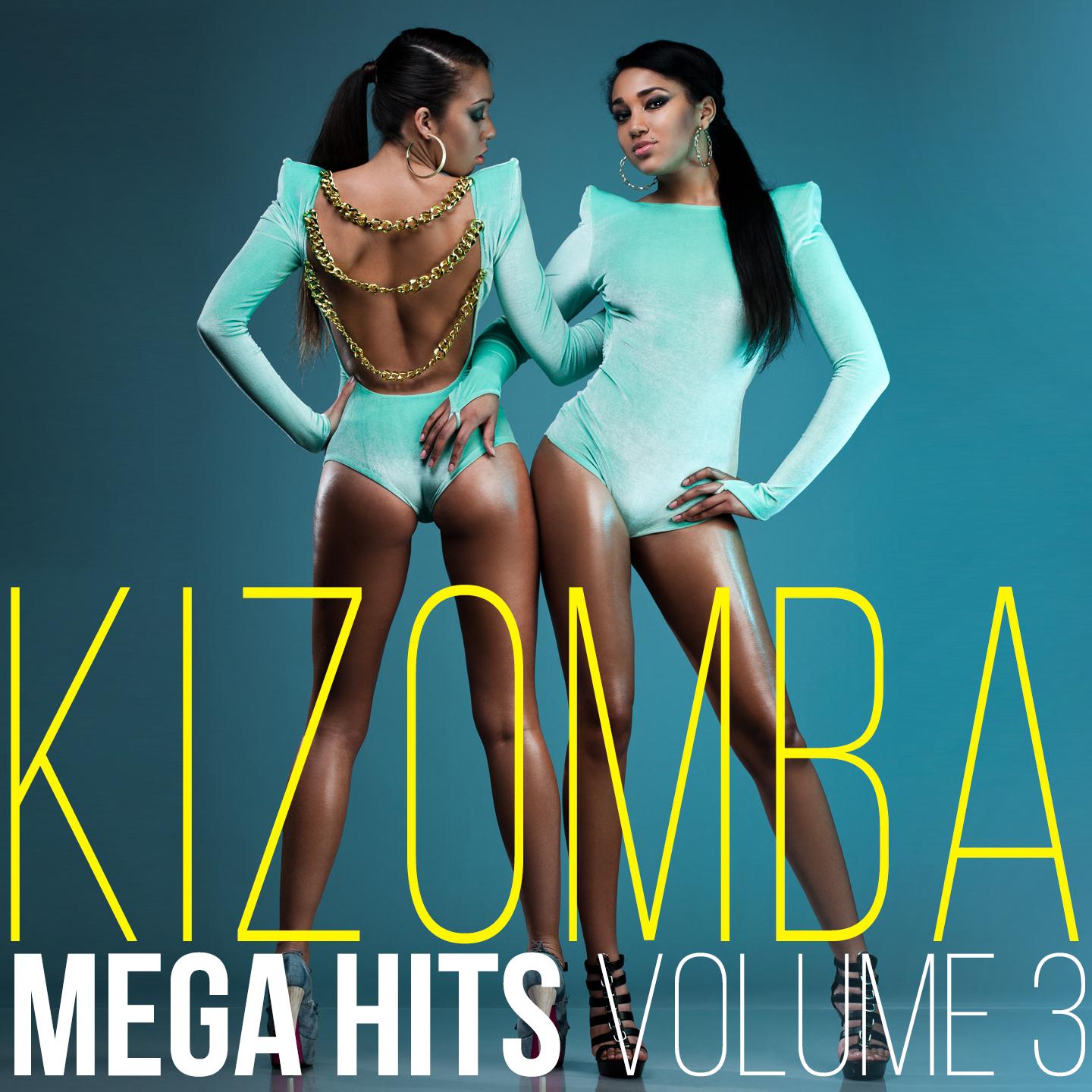Постер альбома Kizomba Mega Hits, Vol. 3