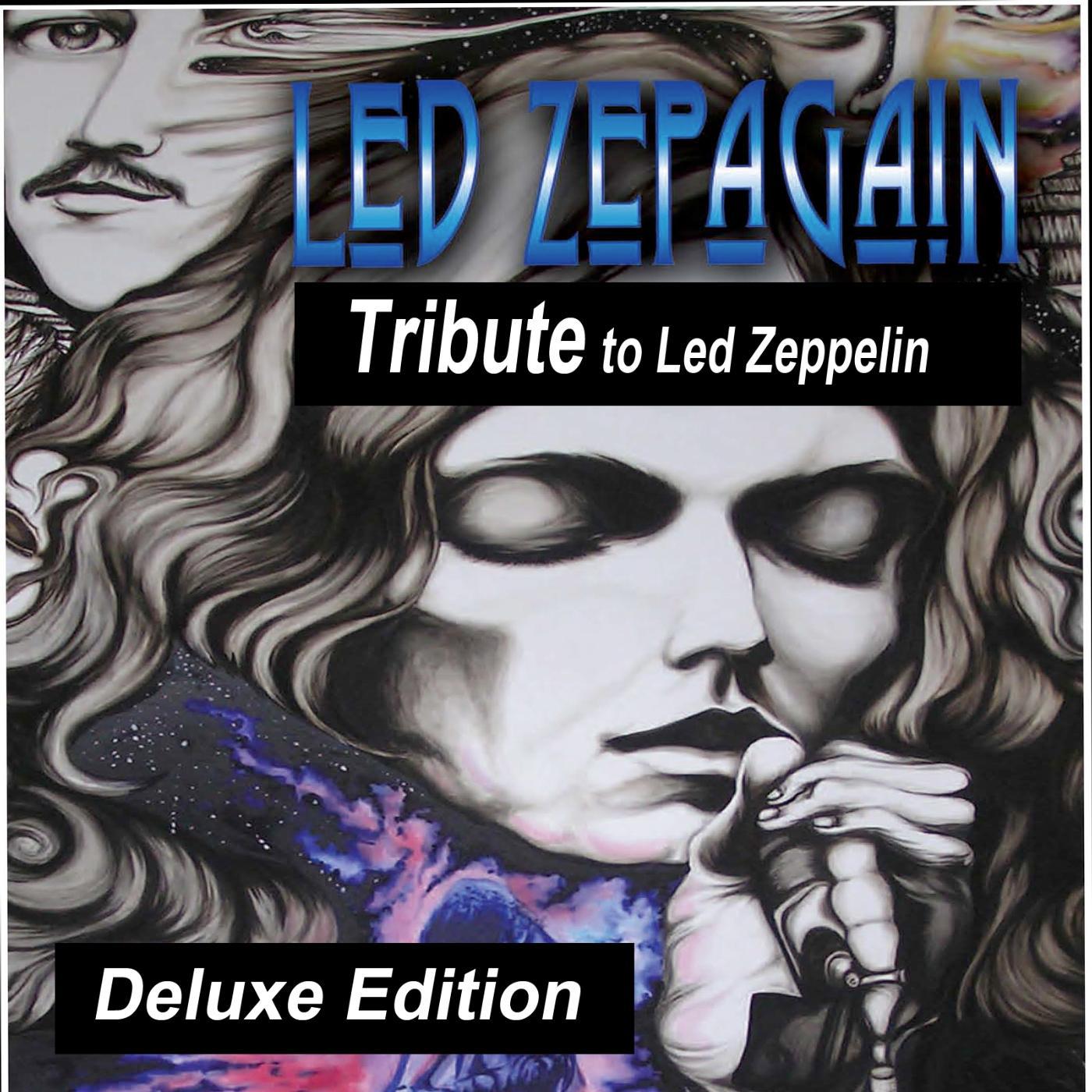 Постер альбома Tribute to Led Zeppelin (Deluxe Edition)