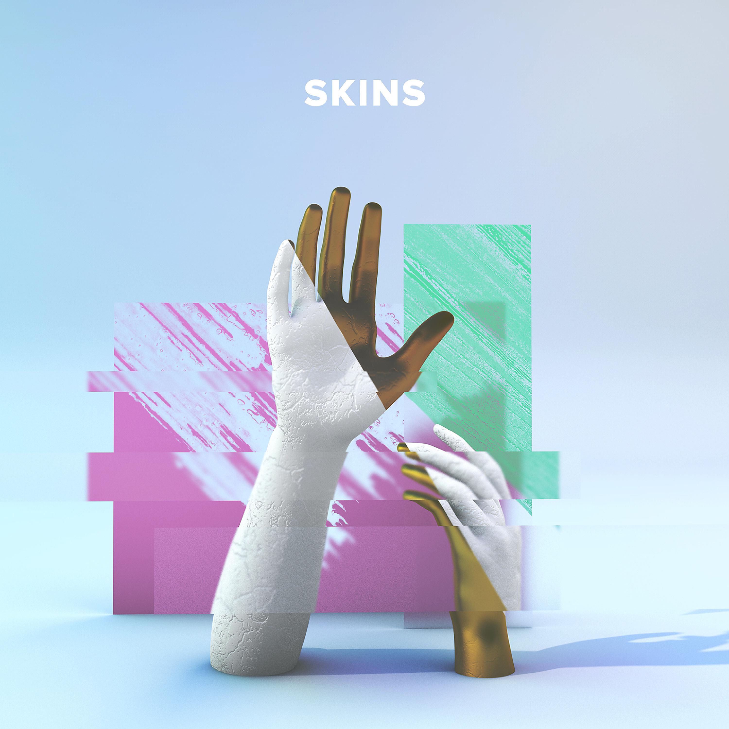 Постер альбома Skins (feat. Blake Rose)