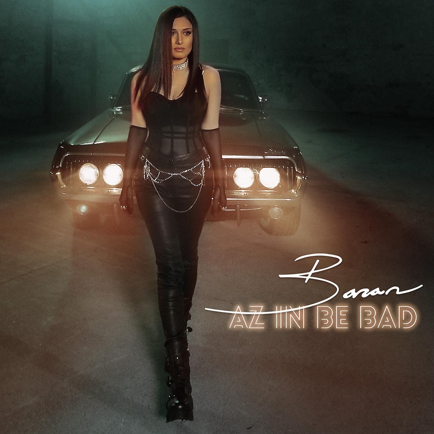 Постер альбома Az in Be Bad