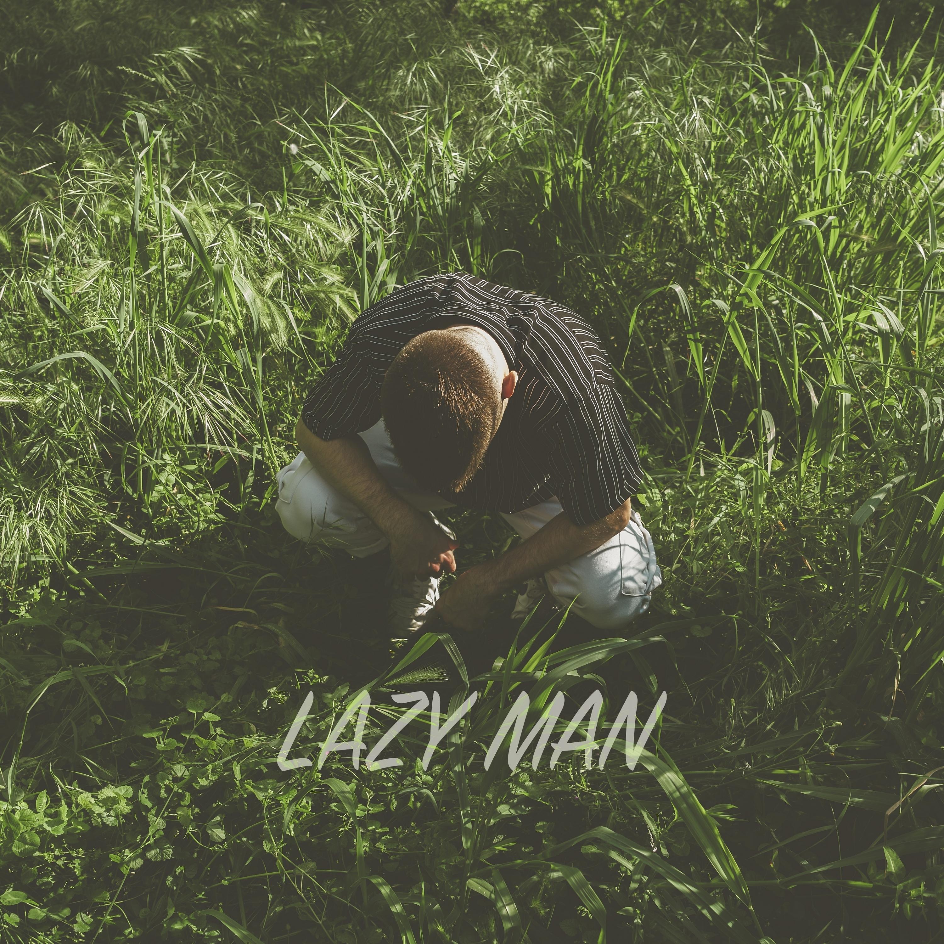 Постер альбома Lazy Man