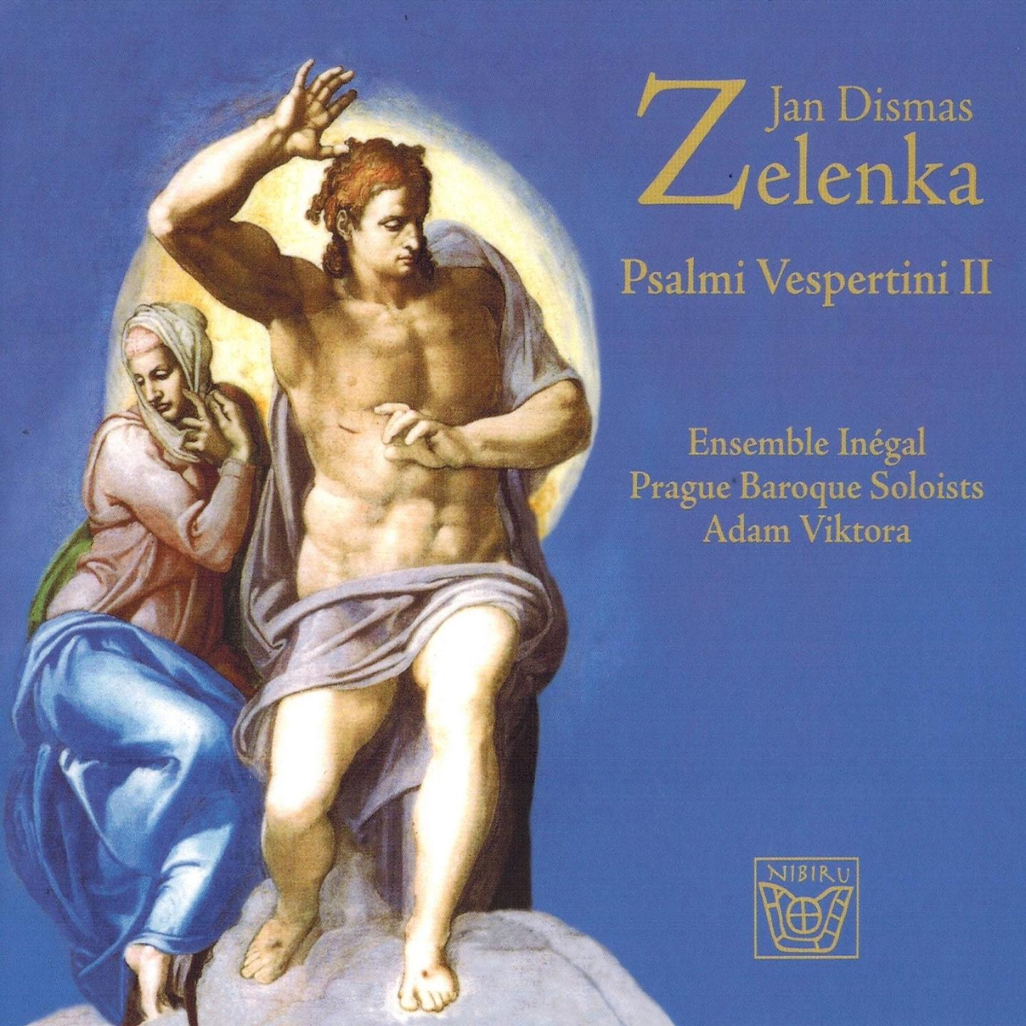 Постер альбома Jan Dismas Zelenka: Psalmi Vespertini II