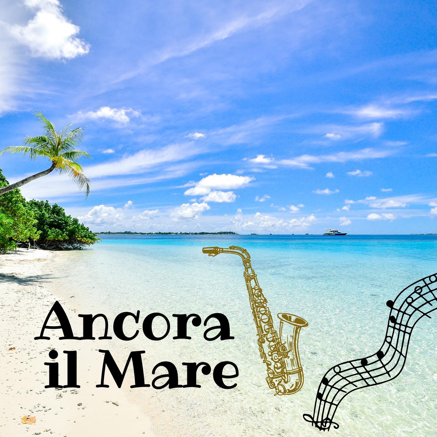 Постер альбома Ancora il mare