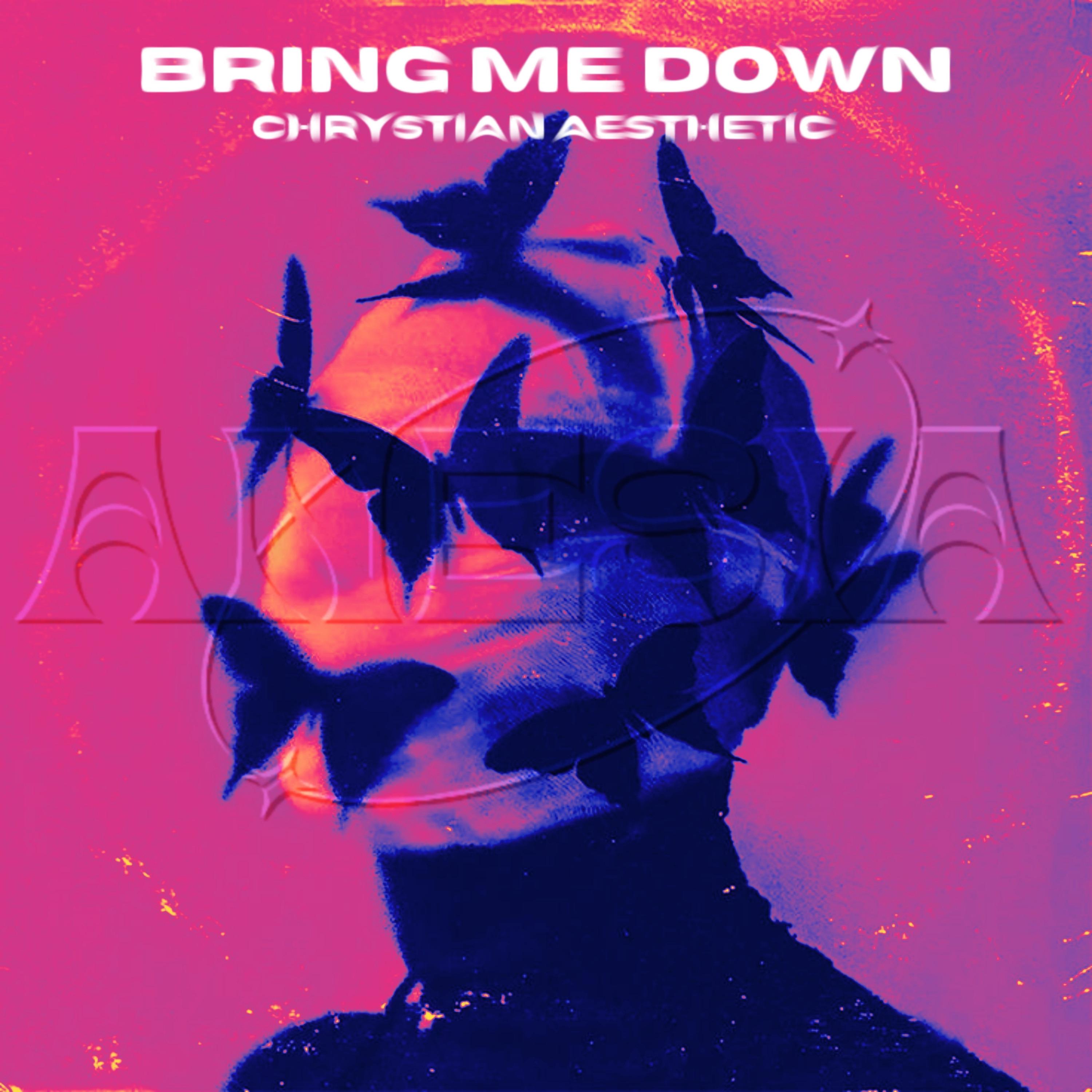 Постер альбома Bring Me Down