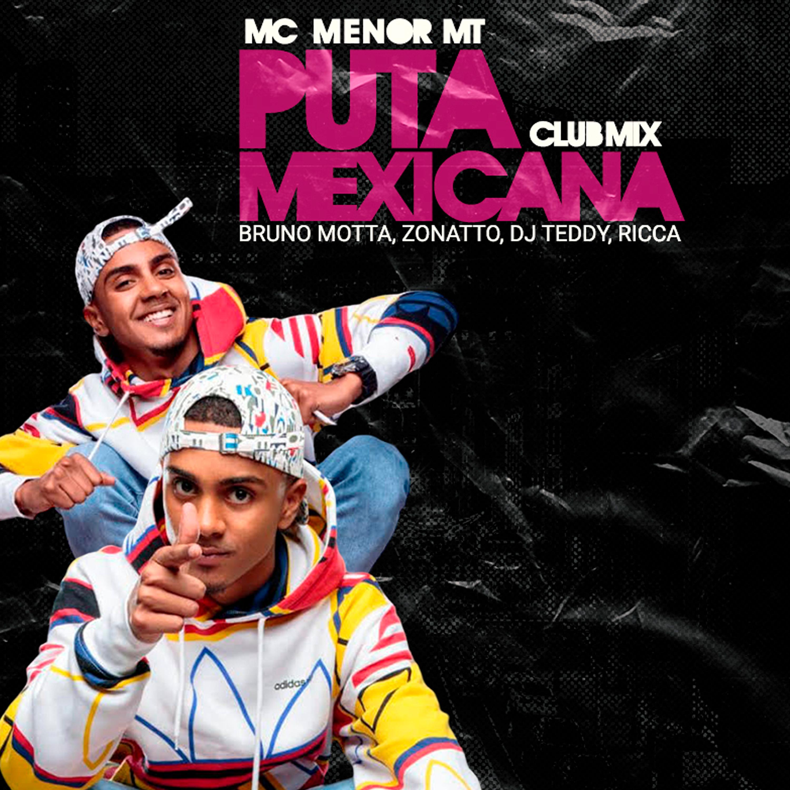 Постер альбома Puta Mexicana Club Mix