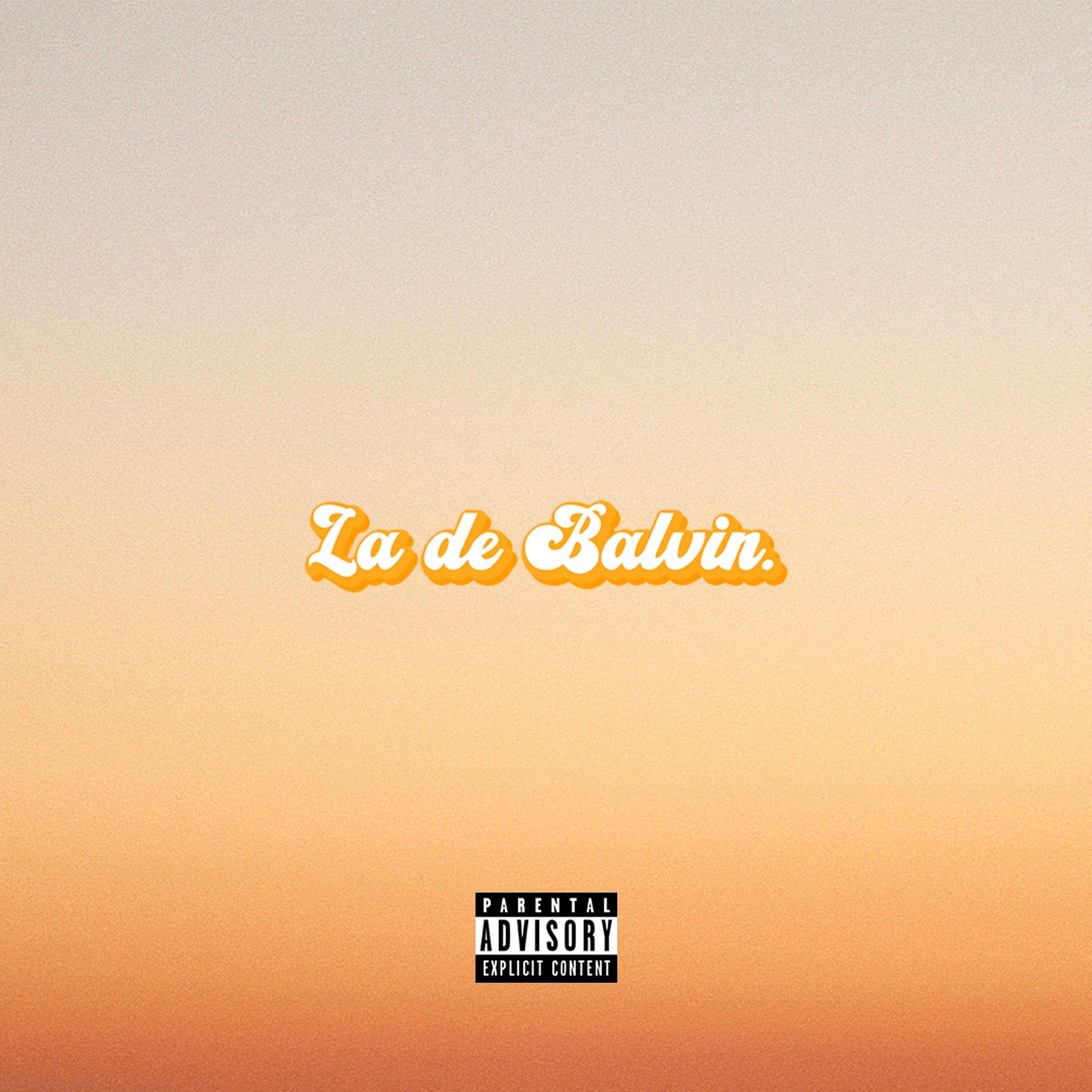Постер альбома La de Balvin