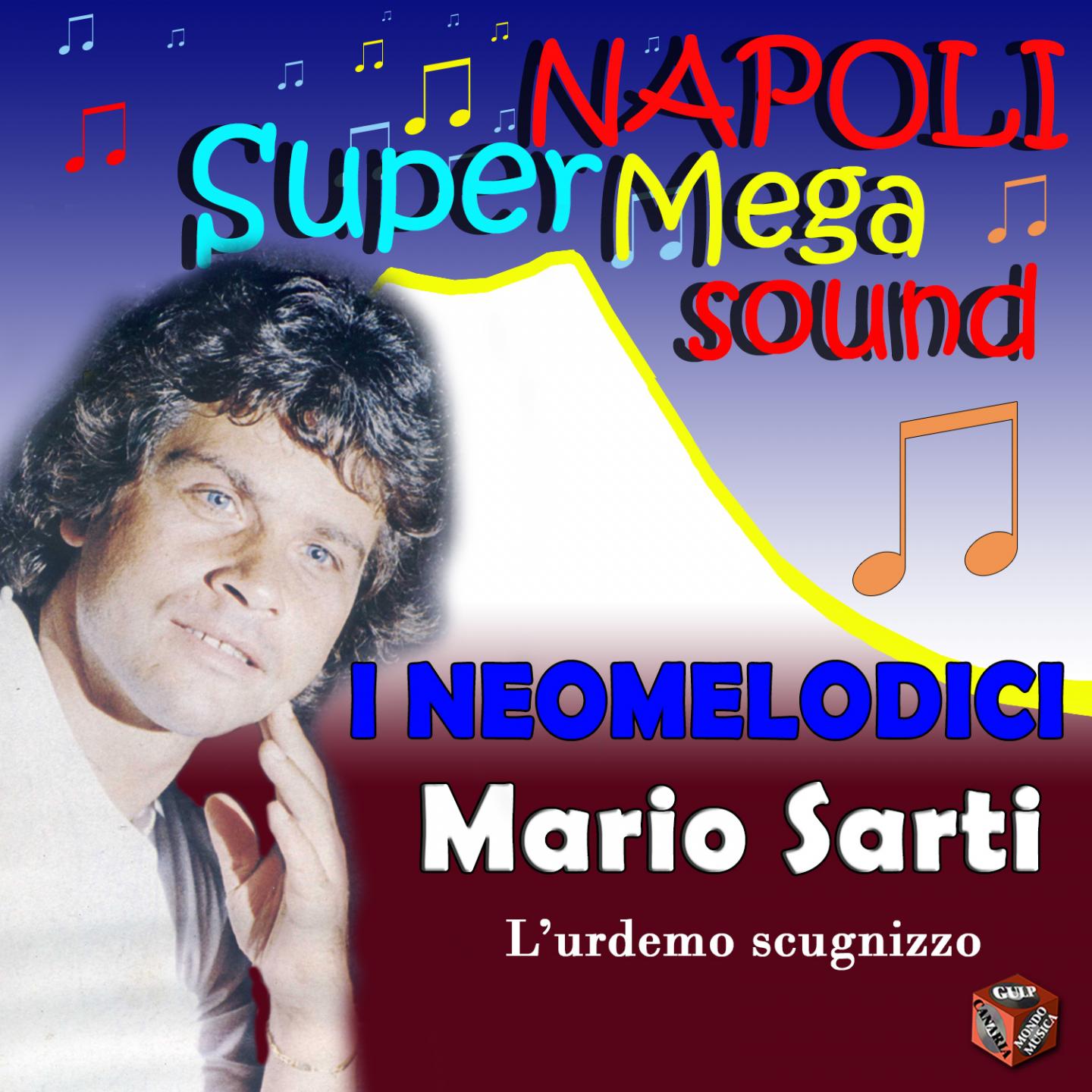 Постер альбома I neomelodici: l'urdemo scugnizzo