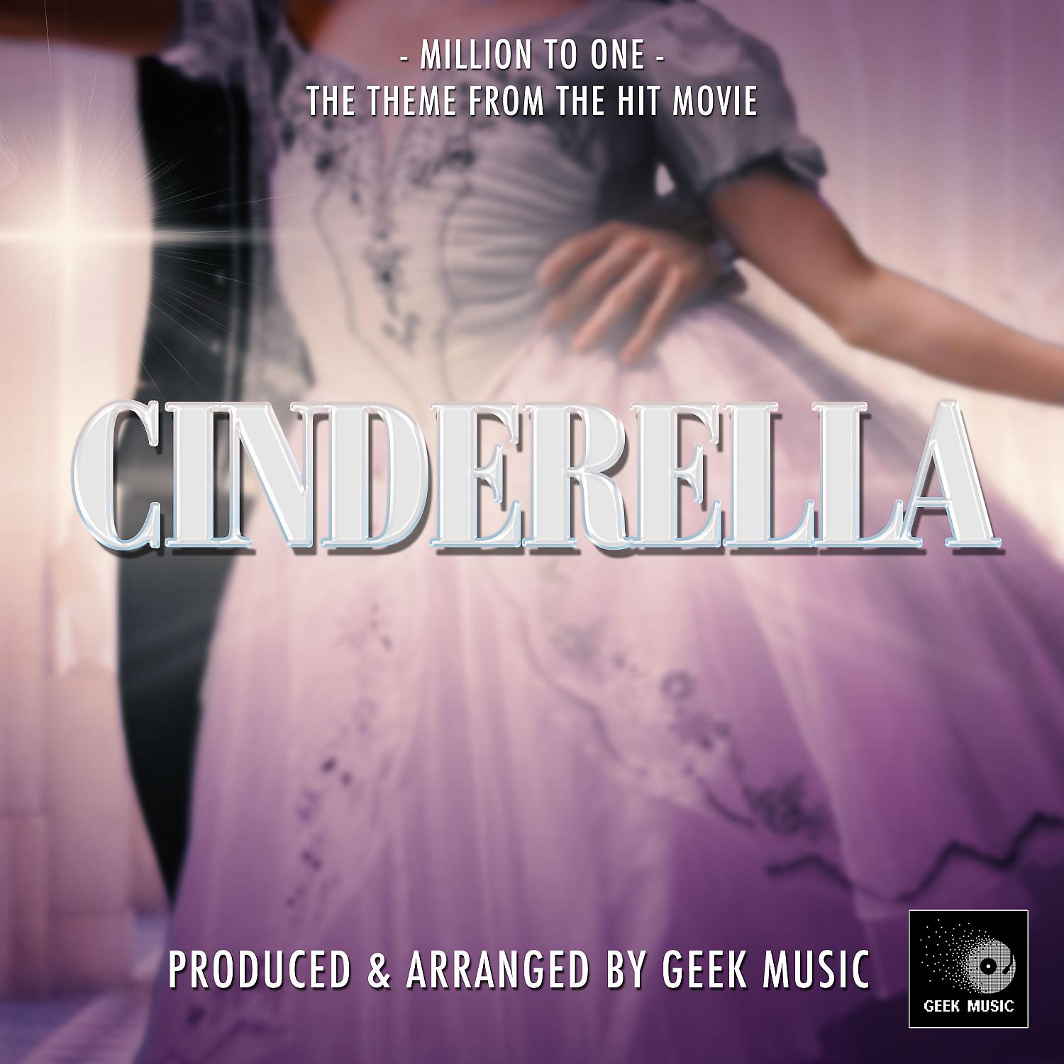 Постер альбома Million To One (From "Amazon's Cinderella Movie")