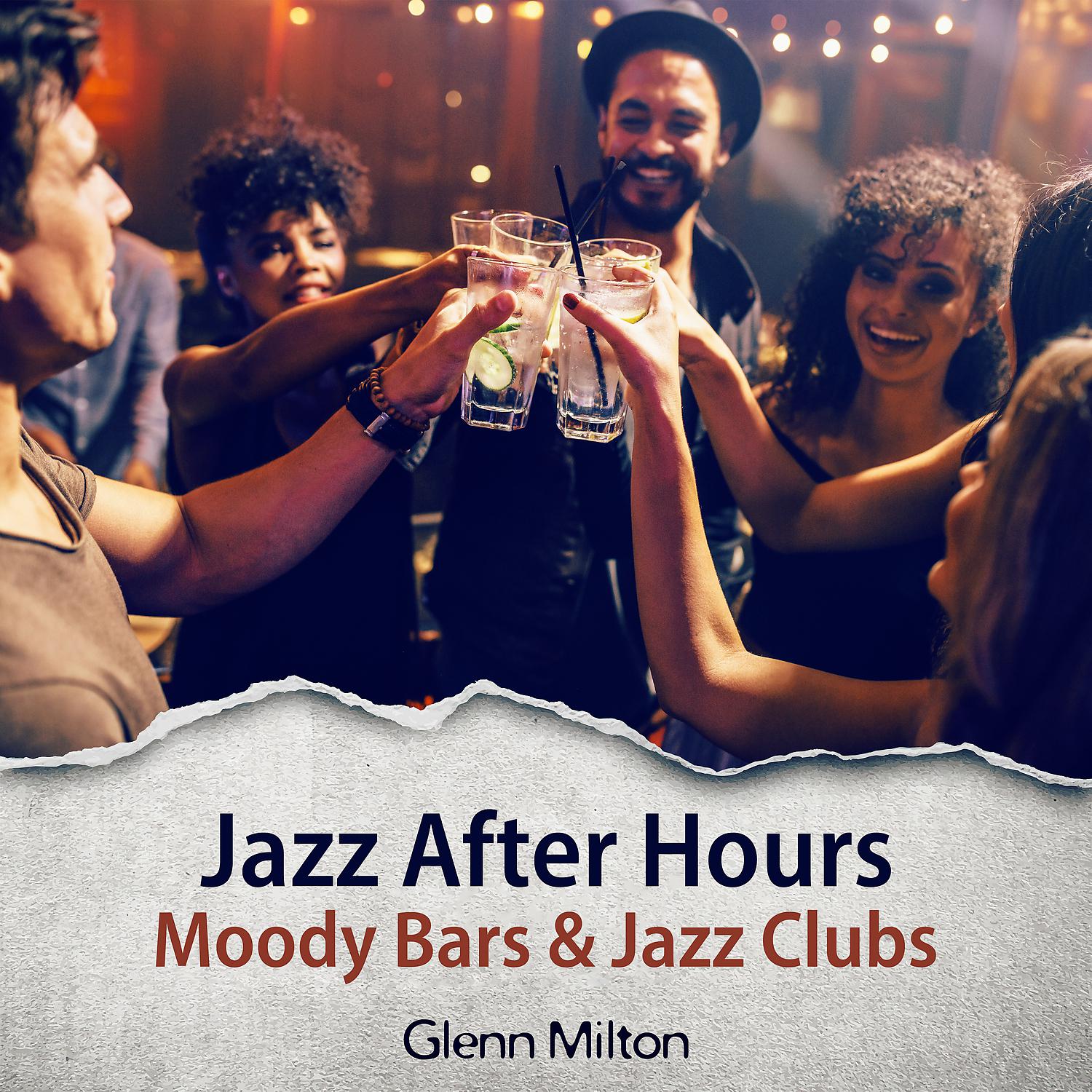 Постер альбома Jazz After Hours: Moody Bars & Jazz Clubs