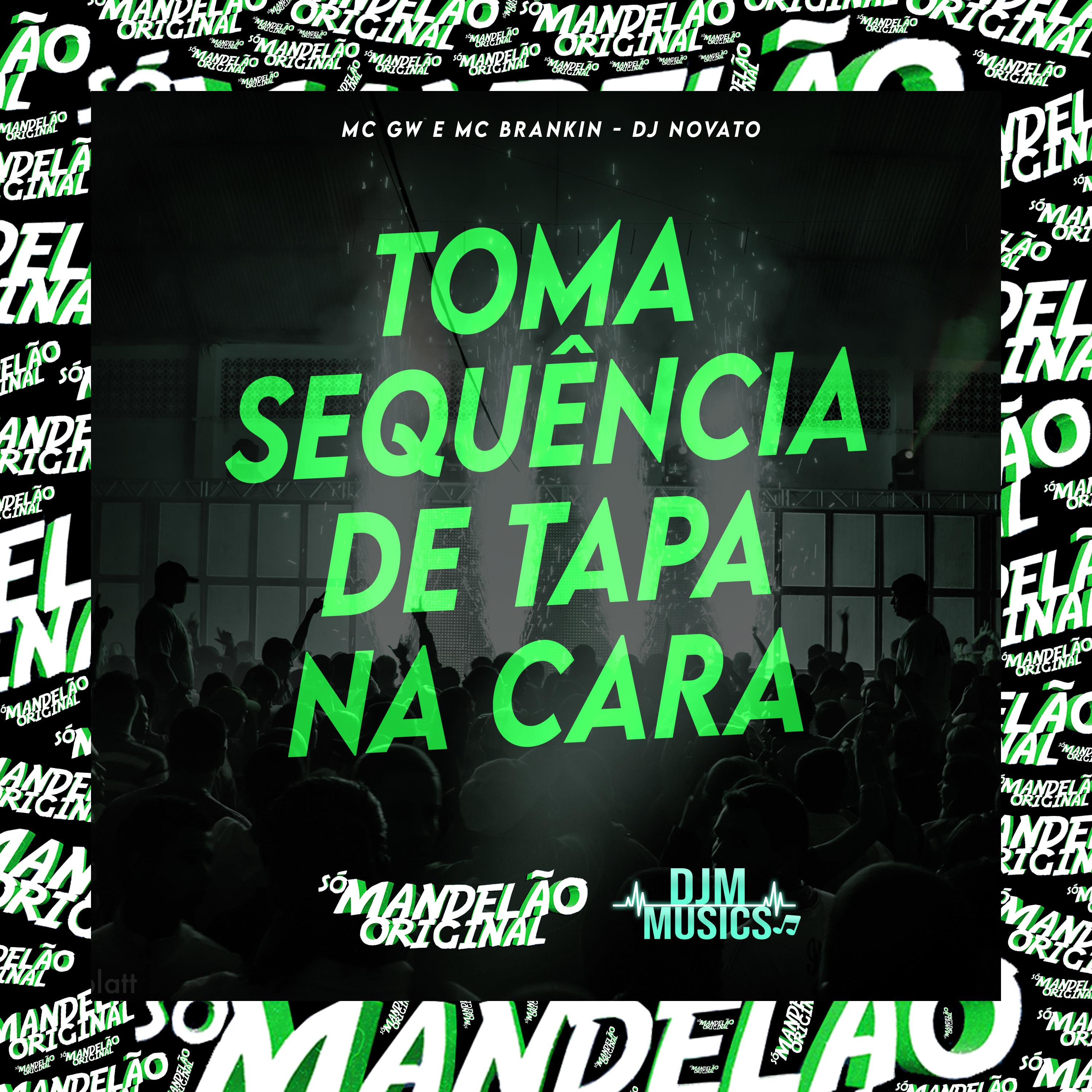 Постер альбома Toma Sequência de Tapa na Cara