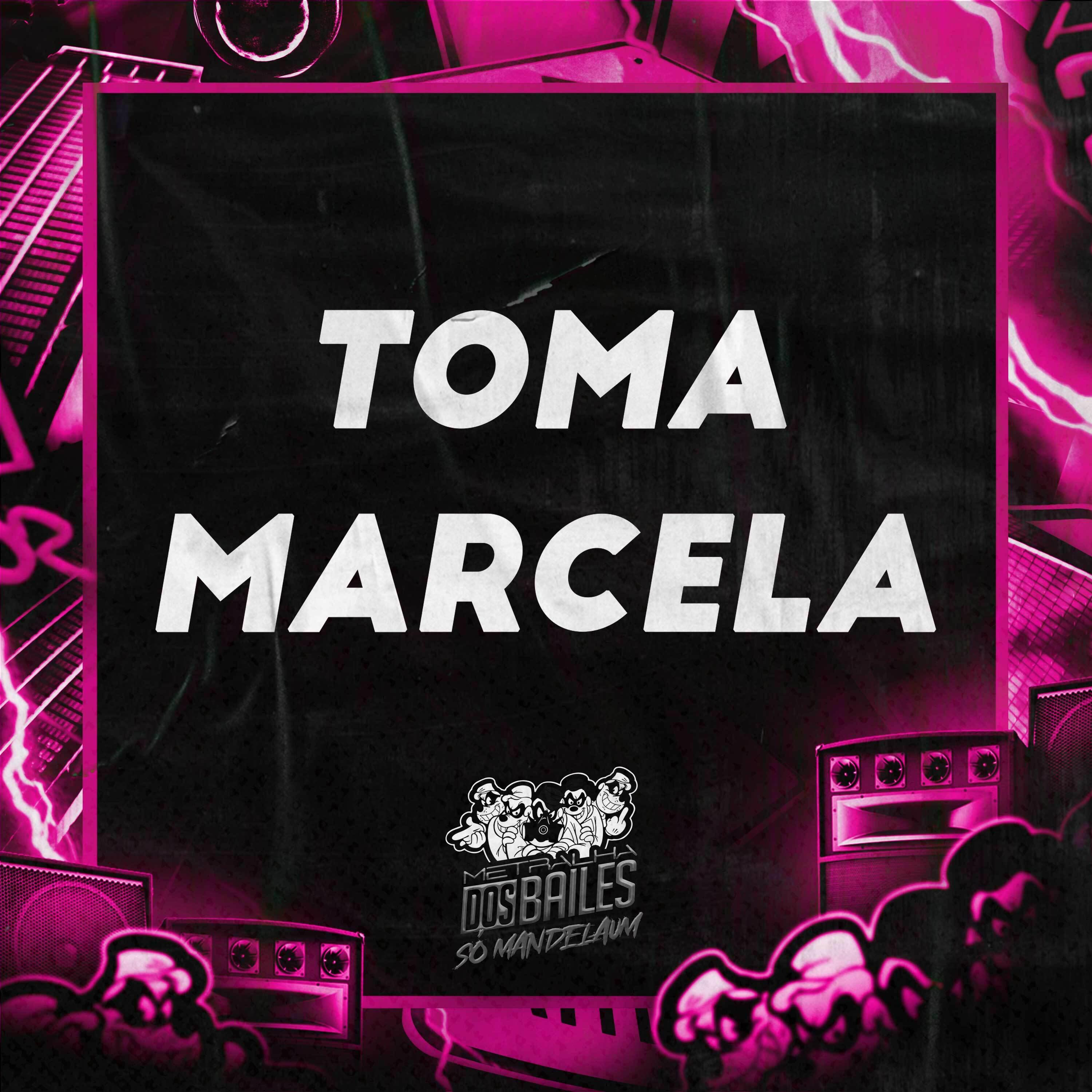 Постер альбома Toma Marcela